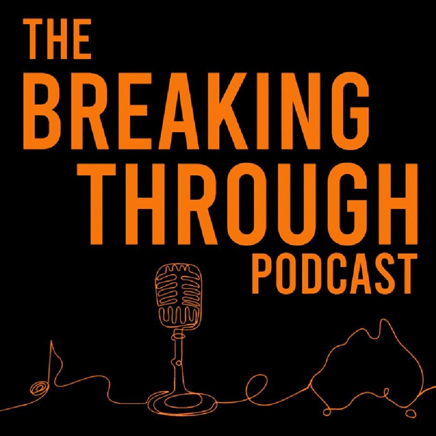 The Breaking Through Podcast 