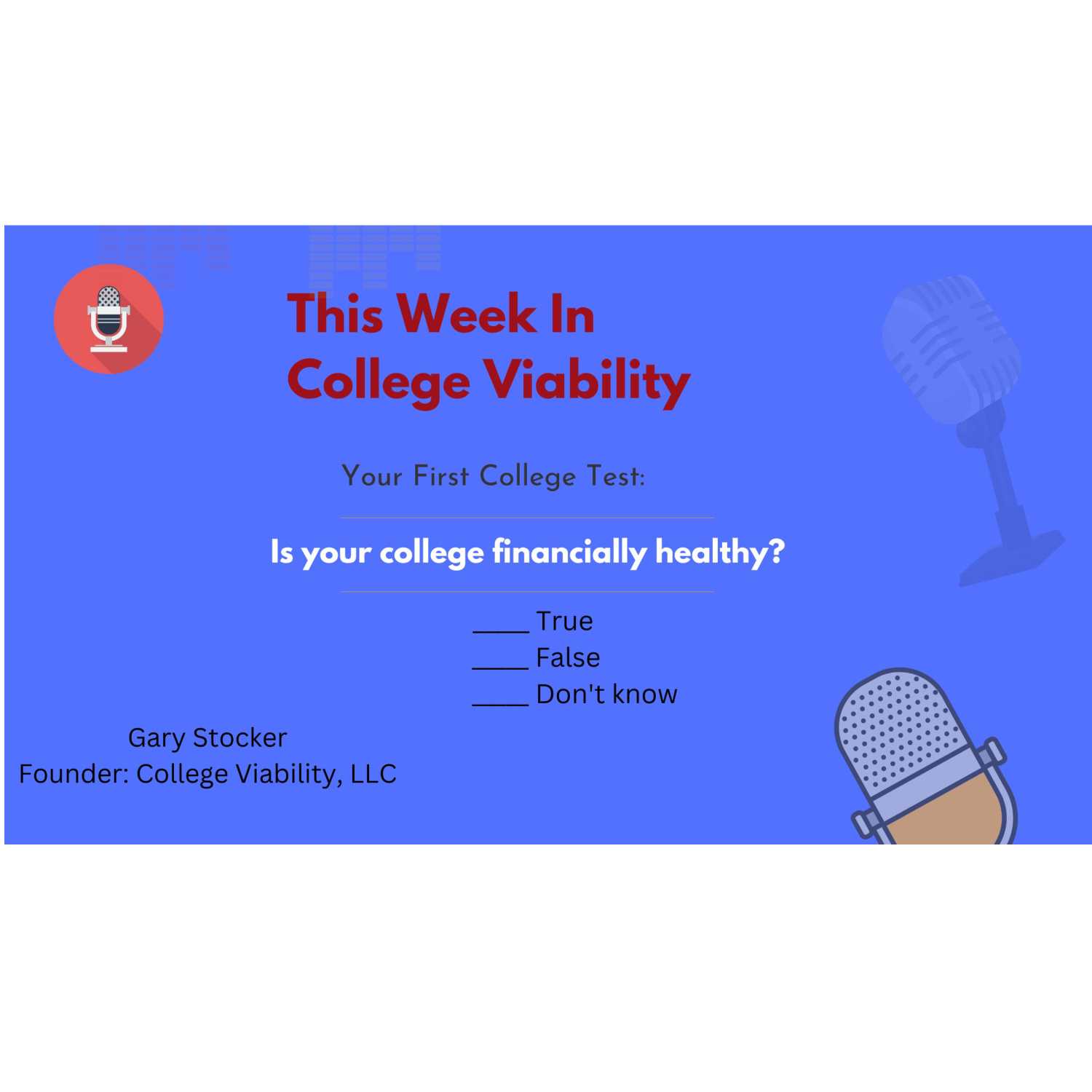 This Week in College Viability 