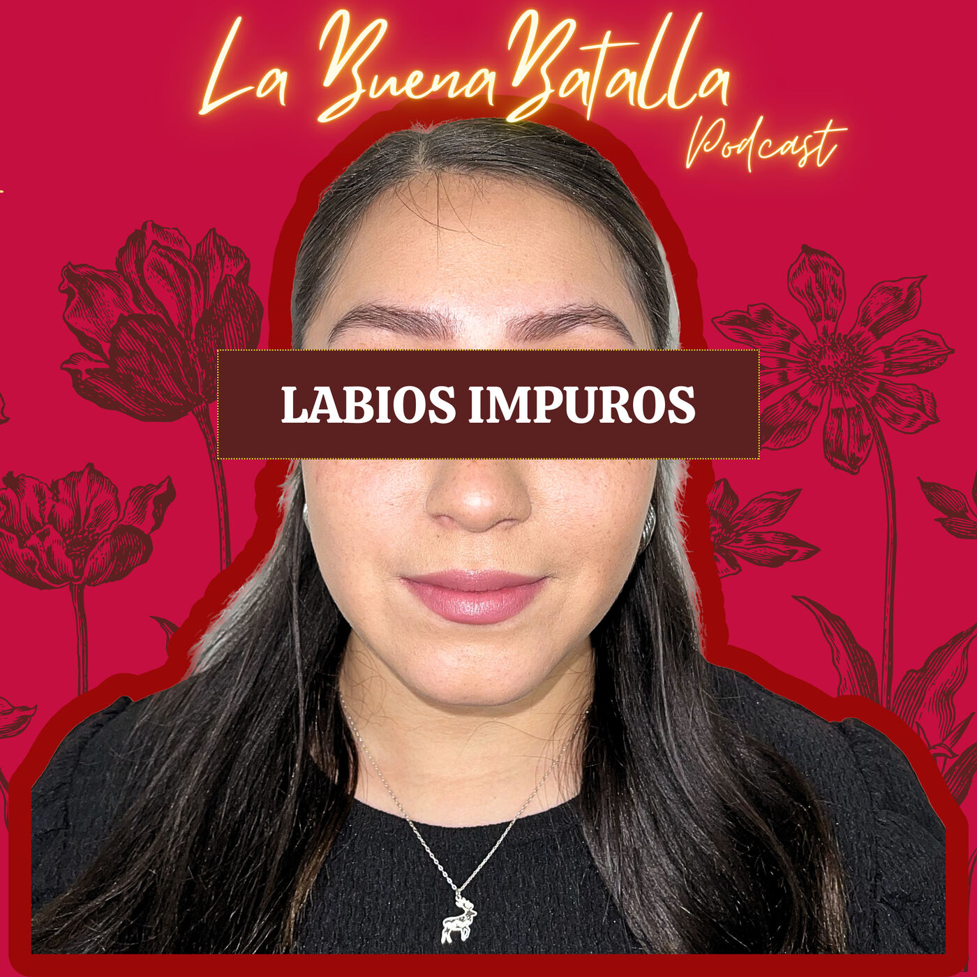 8. Labios Impuros