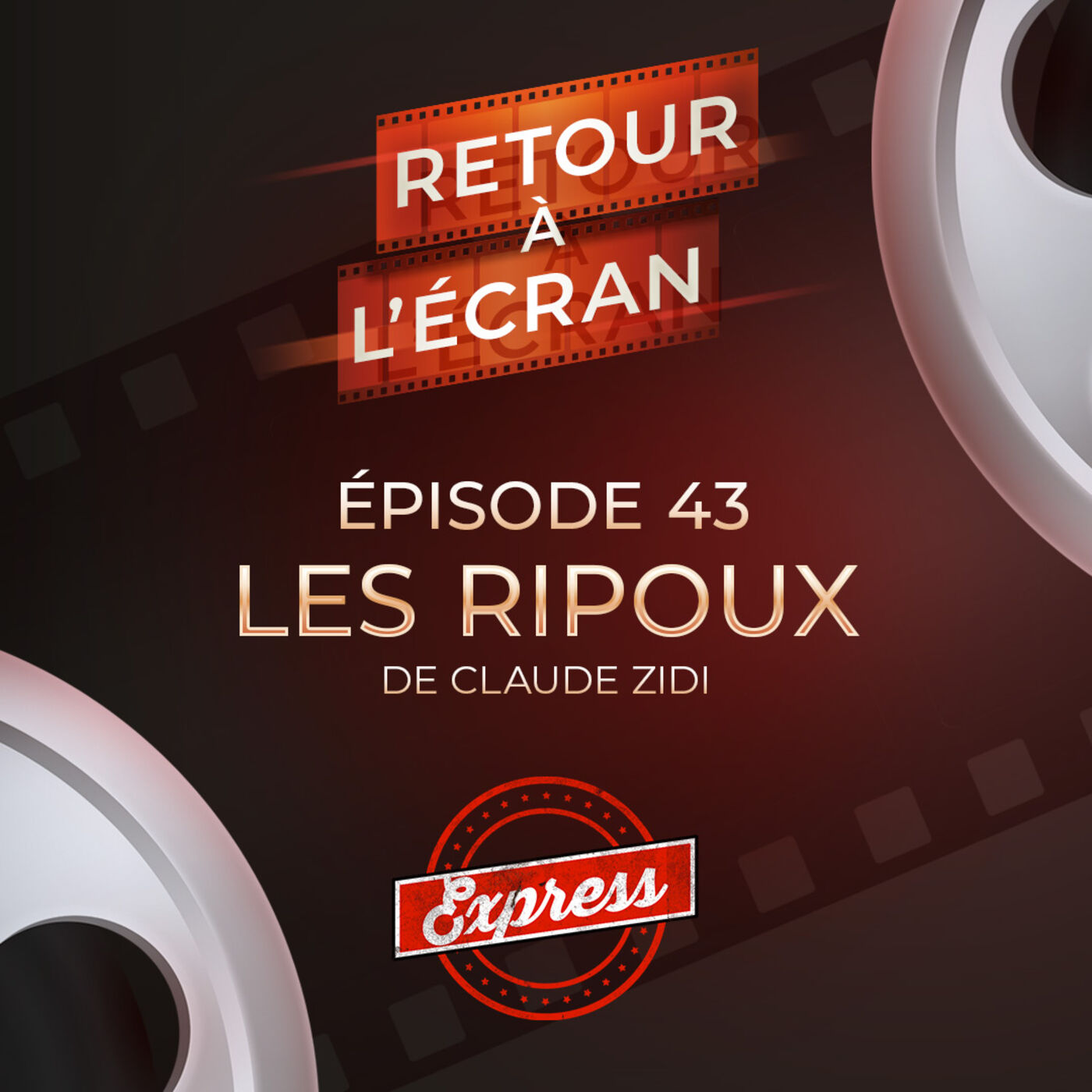 ⁣Retour à l'Écran Express - Épisode 43 - Les Ripoux