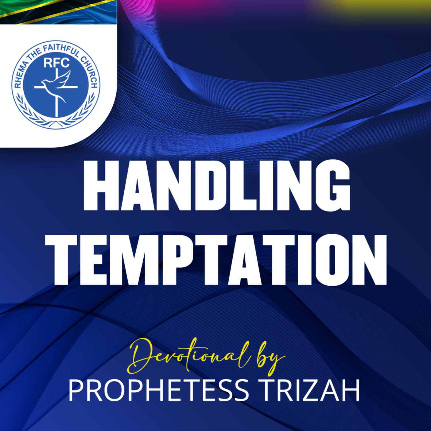 ⁣Handling Temptation - Devotional by Prophetess Trizah