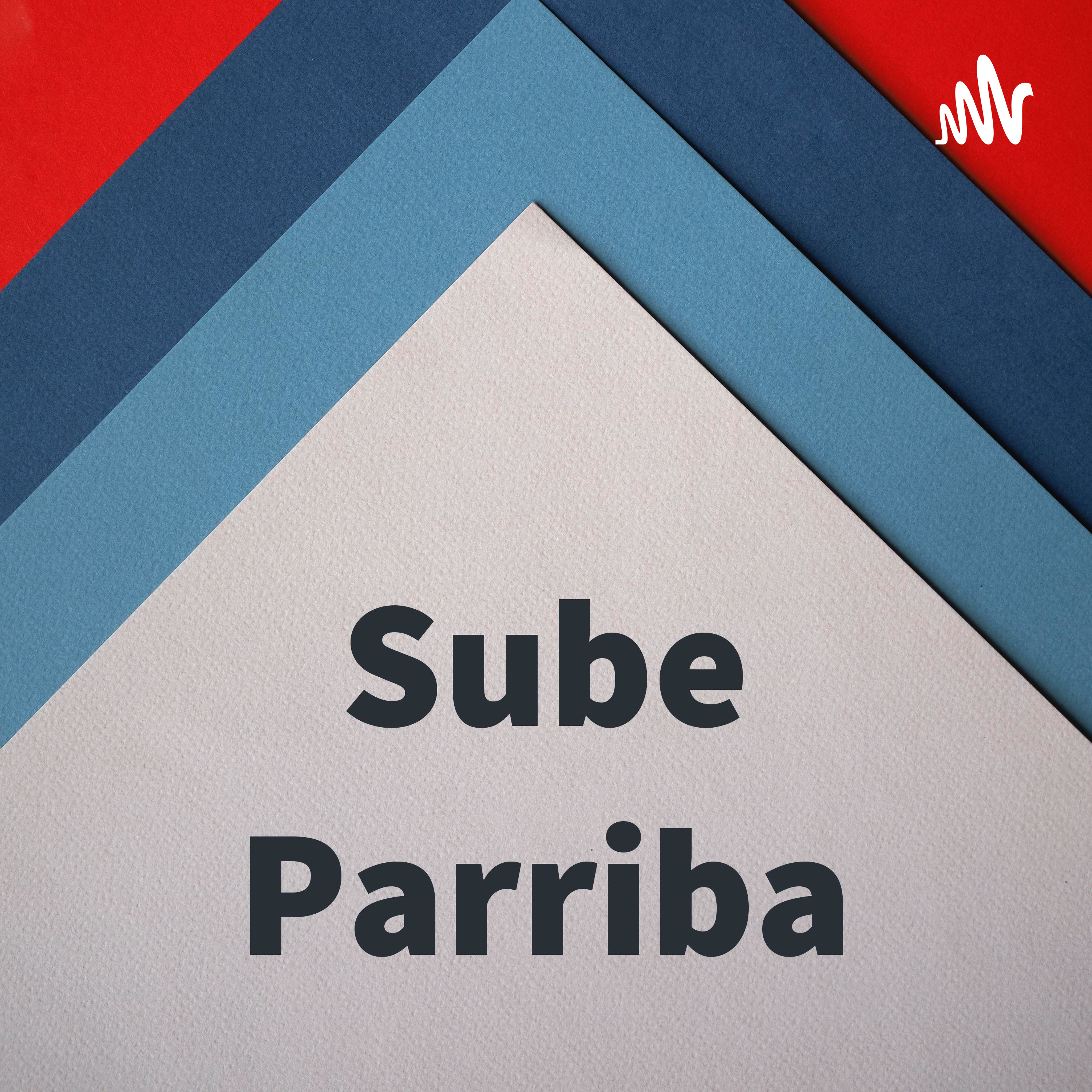 Sube Parriba 