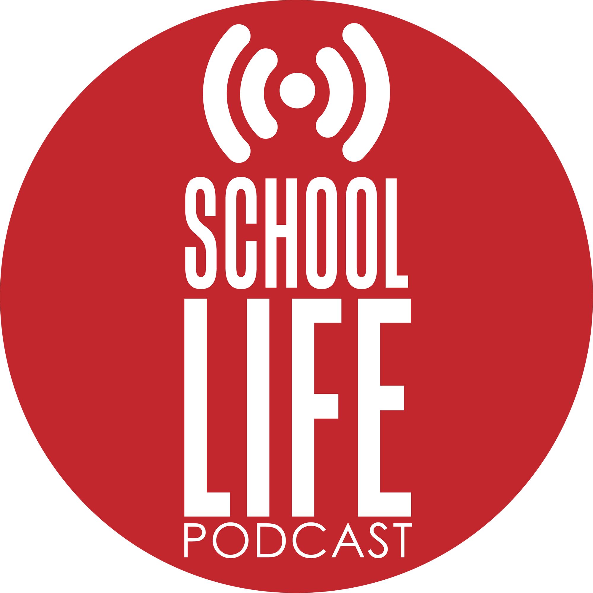 School Life Podcast 