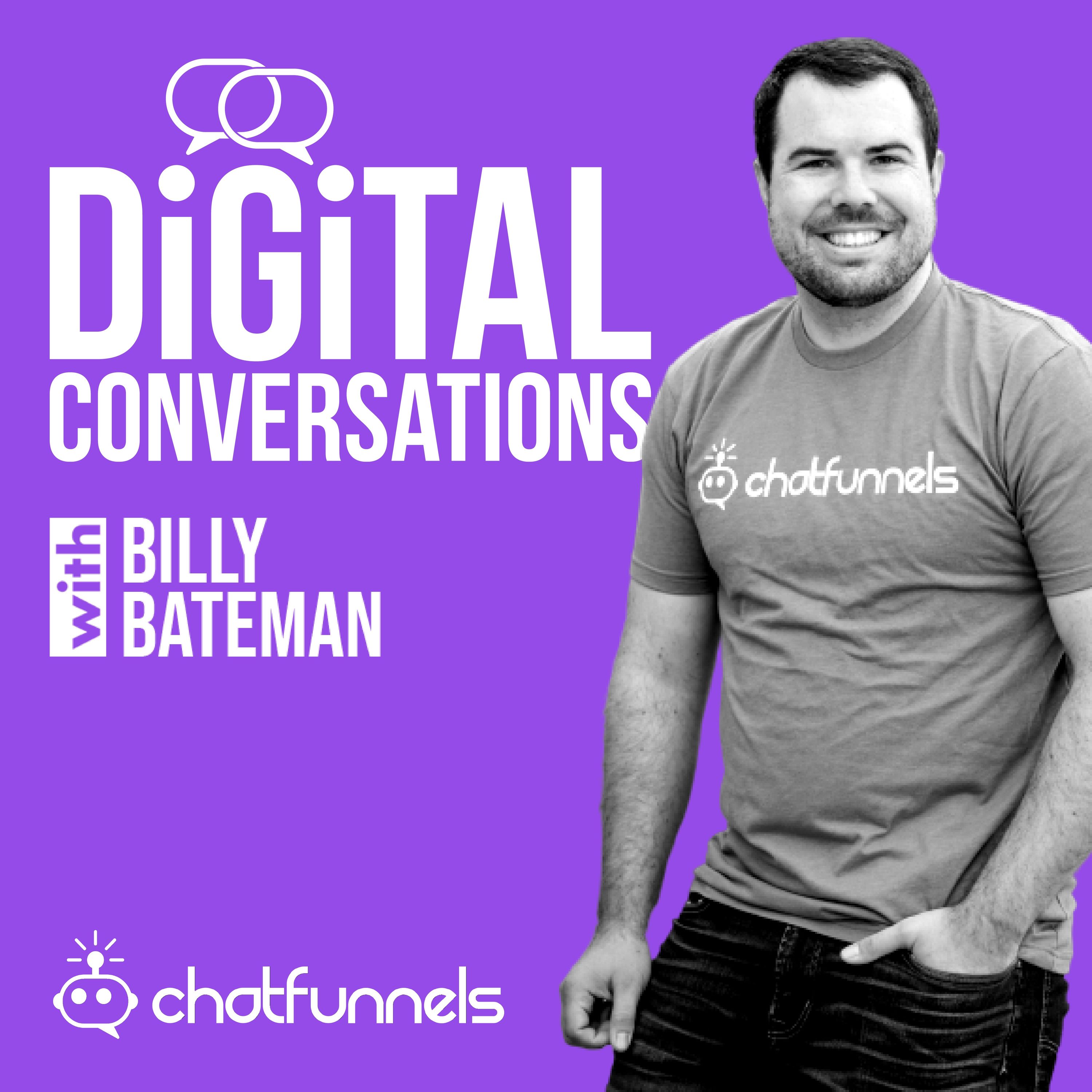 Digital Conversations with Billy Bateman 