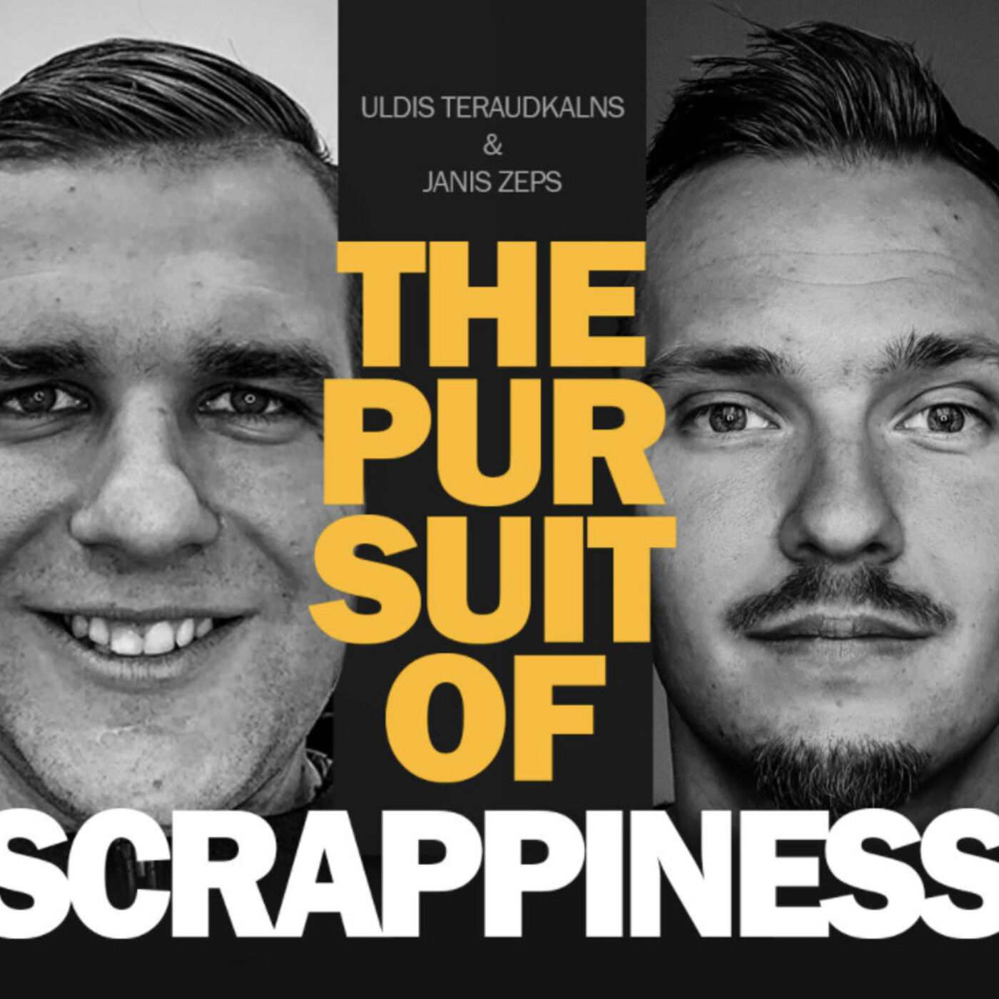 The Pursuit of Scrappiness 