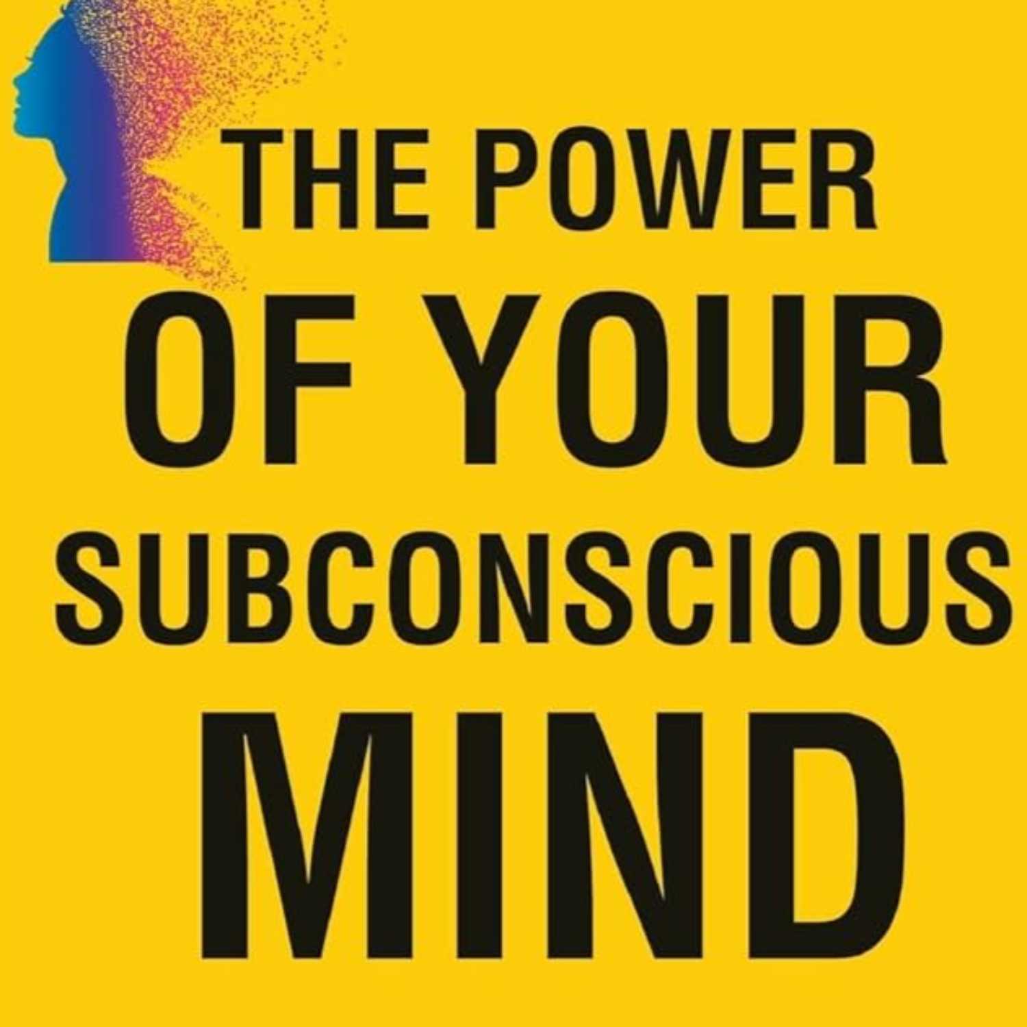 ⁣The Power of your Subconscious Mind by Joseph Murphy Audiobook, 14 of 20 Episodes