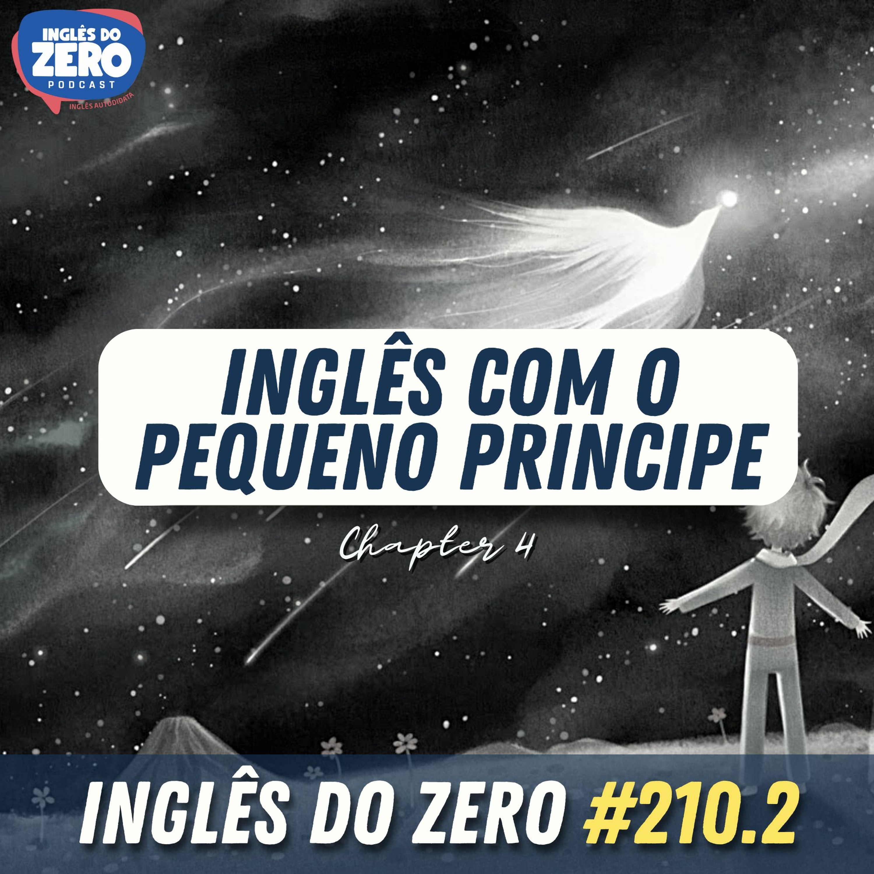 ⁣210.2 Aprenda Inglês Com o Pequeno Príncipe (The Little Prince) Chapter 4 - The Asteroid