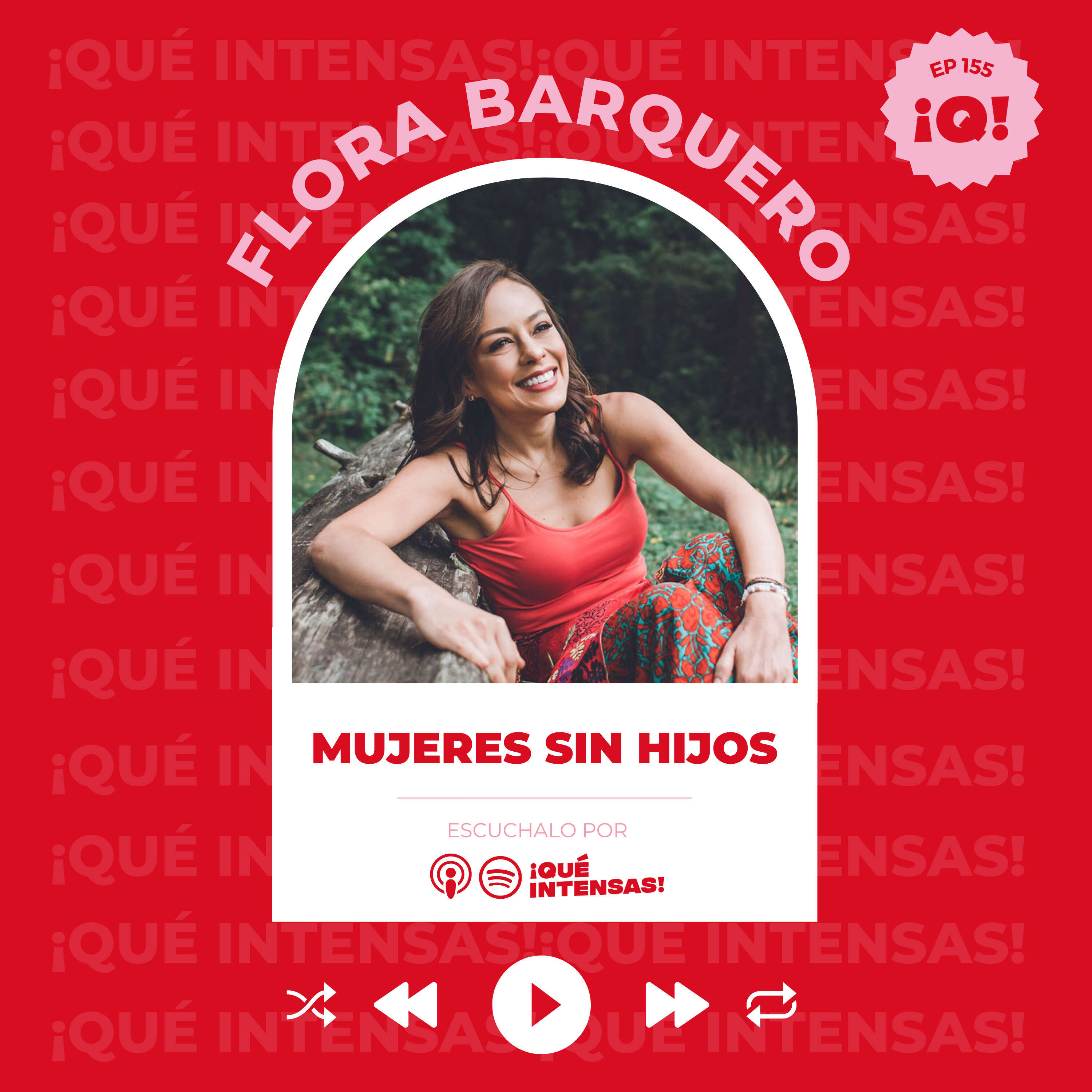 ⁣Ep.155 Mujeres sin hijos, con Flora Barquero