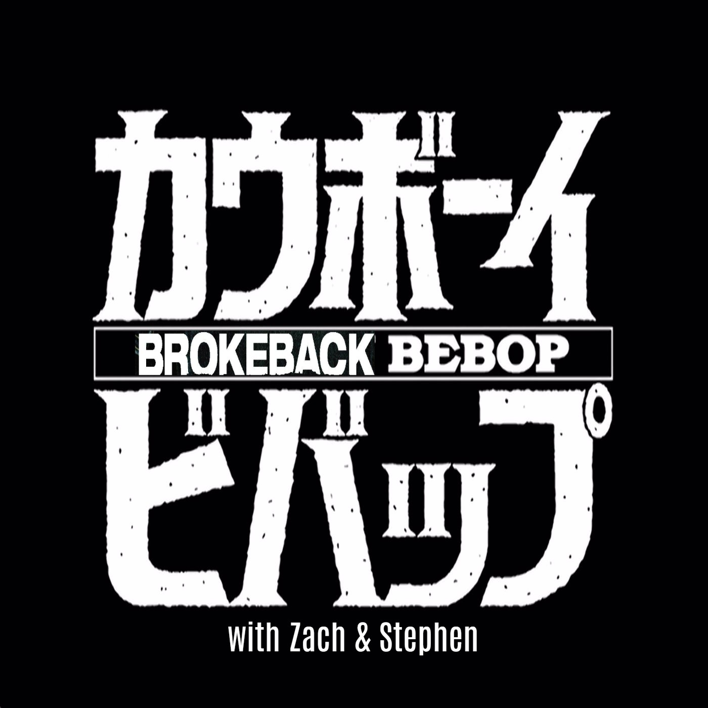 Brokeback Bebop: A Cowboy Bebop Rewatch 