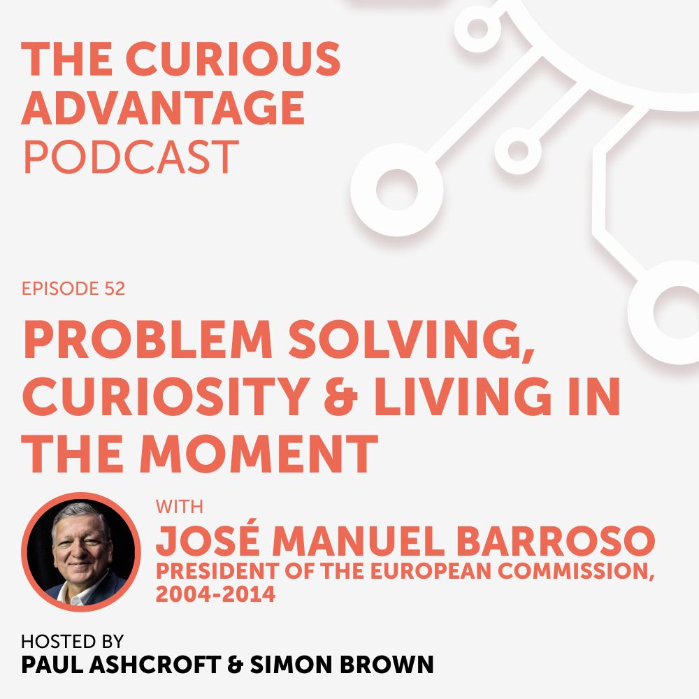 ⁣Problem Solving, Curiosity & Living in The Moment with José Manuel Barroso (Former Portugal Prime Minister & President of the European Commission)