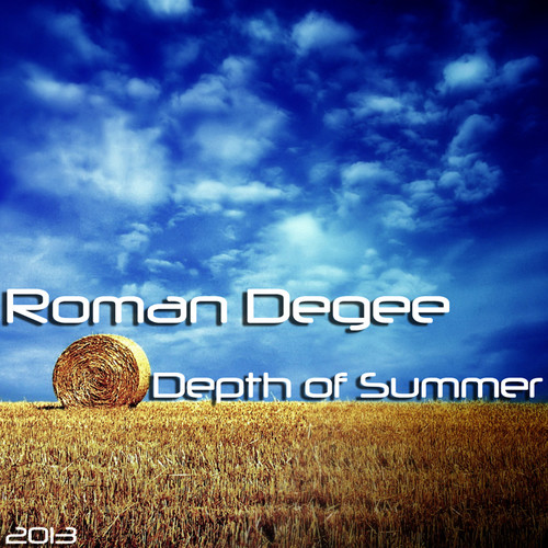 ⁣Roman Degree - Depth of Summer Mix [July 2013]