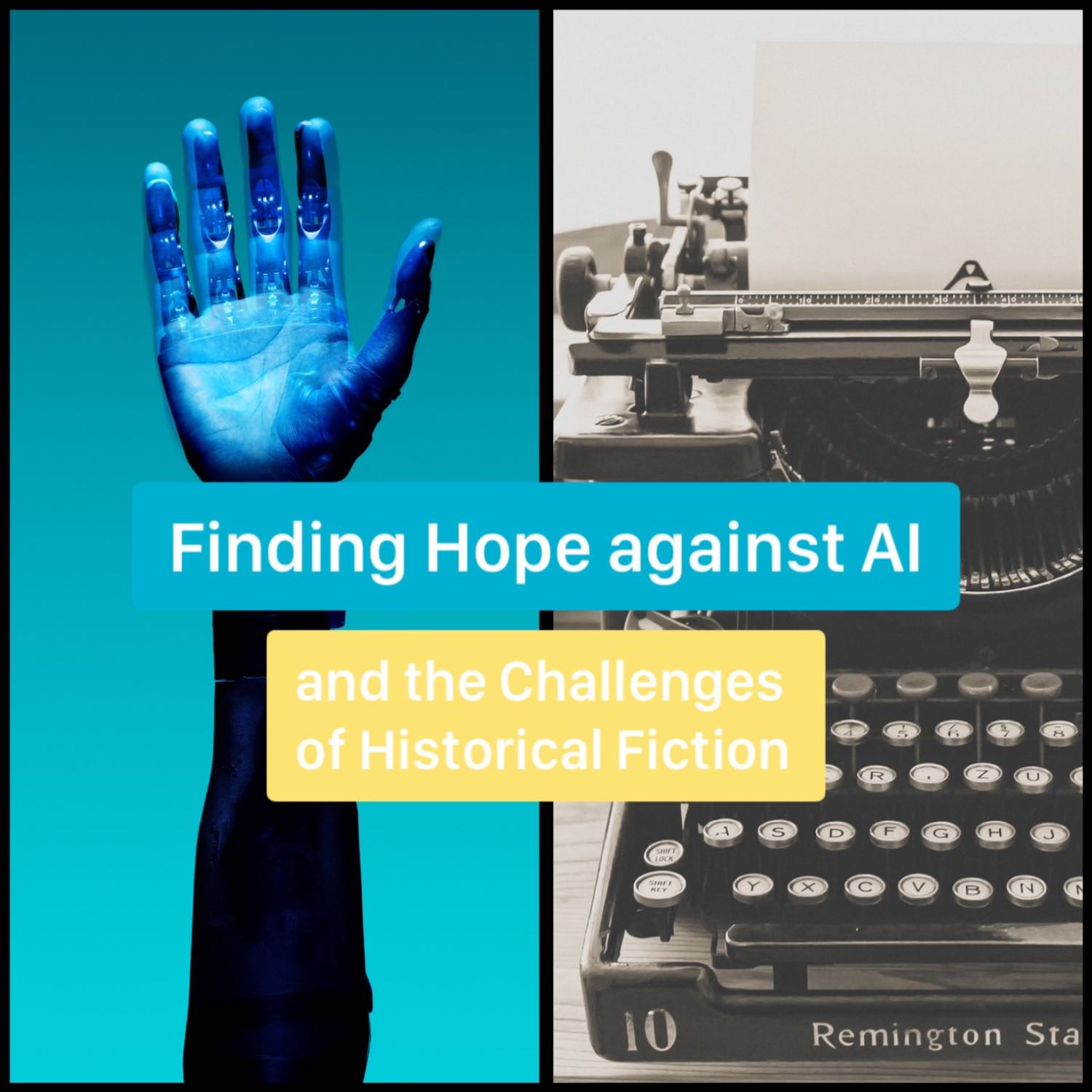 Episode 4 - Finding Hope as a Writer, the Challenges of Writing Historical Fiction