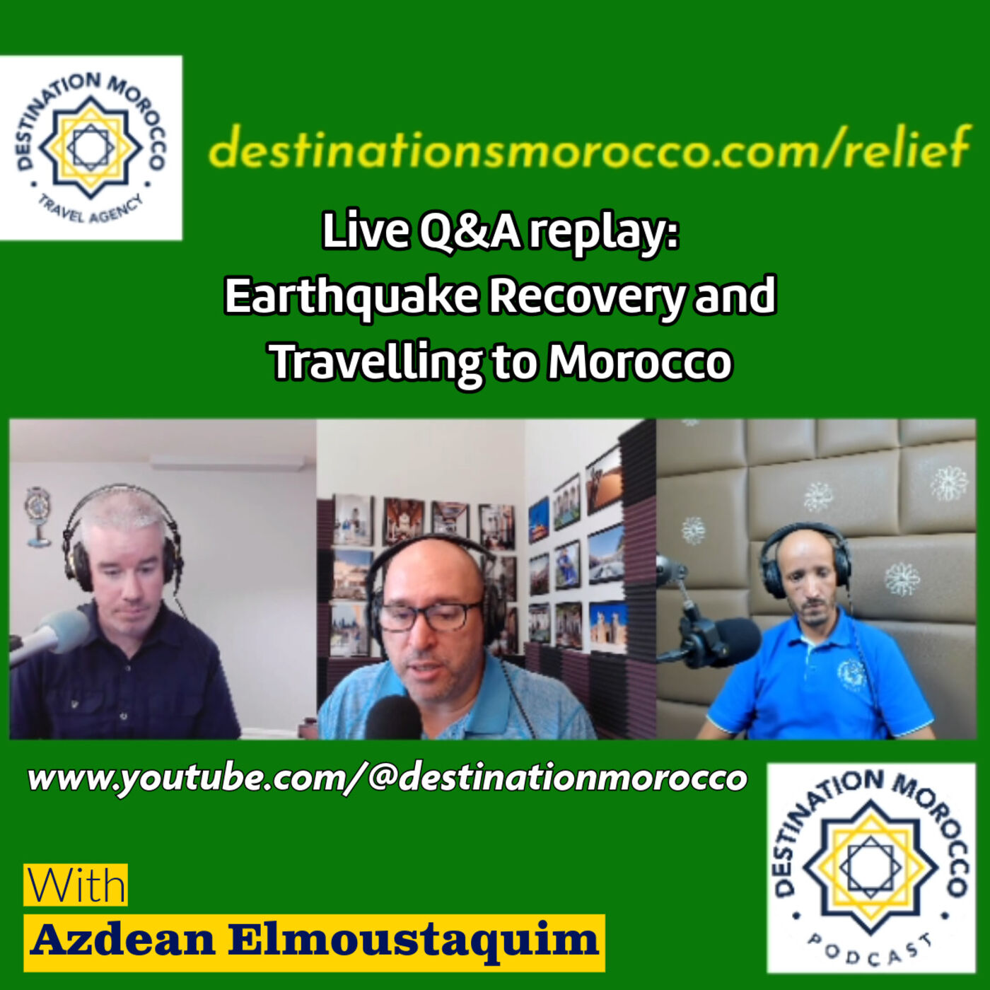 ⁣Bonus episode - Live Q&A, Sept  13: Earthquake Response and the State of Travel to Morocco