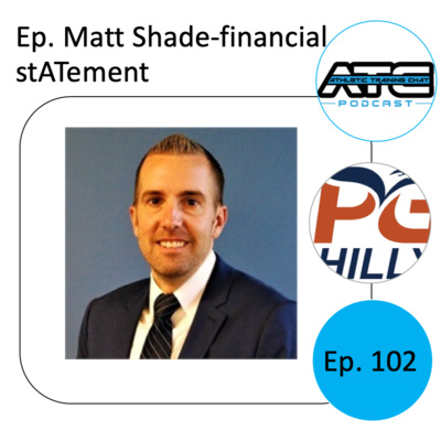 ⁣Ep. 102: Matt Shade-financial stATement