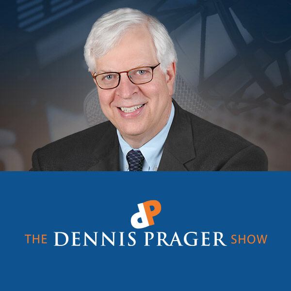 Dennis Prager Podcasts 