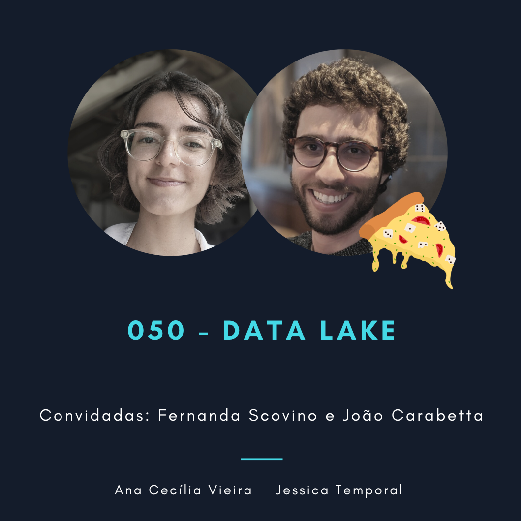 ⁣Episódio 050: Data Lake