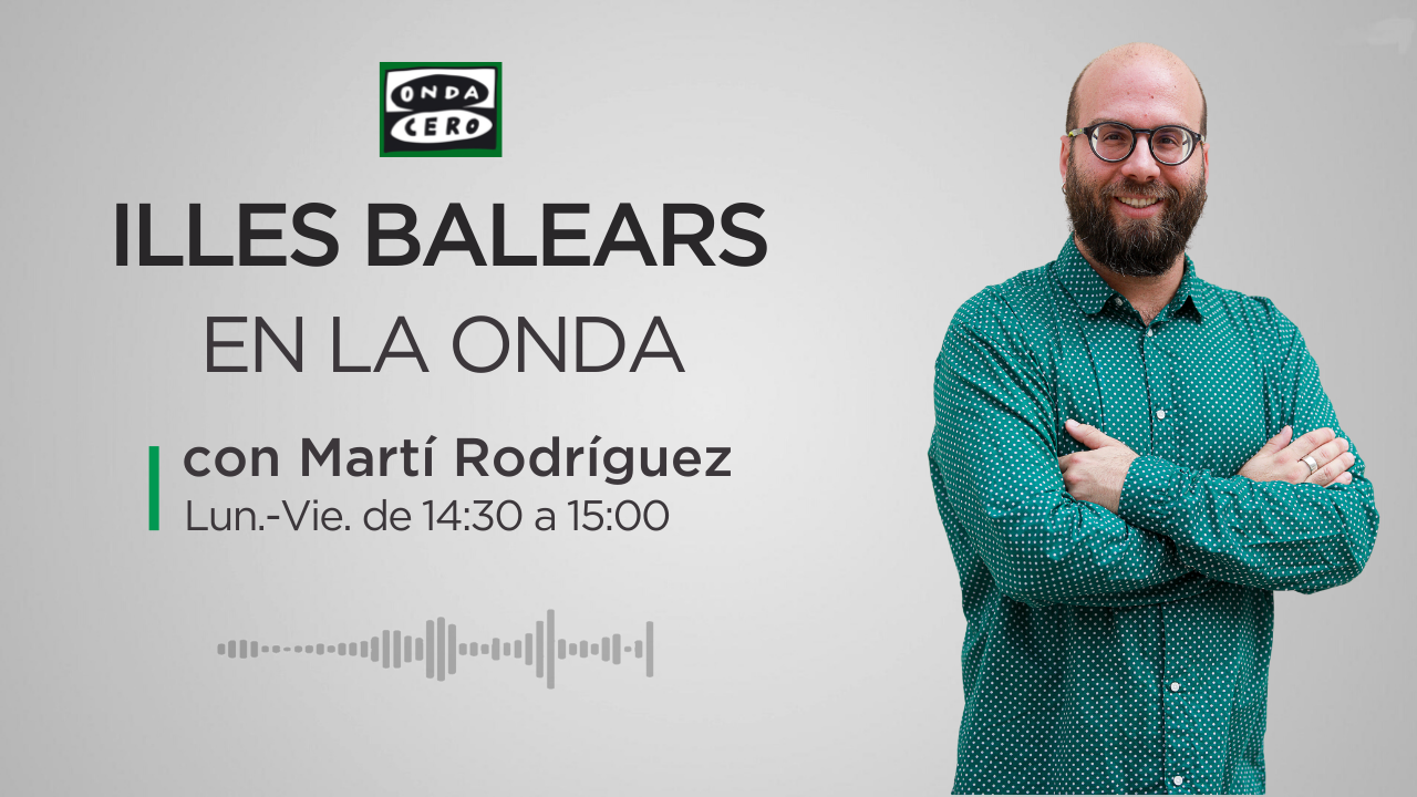 Illes Balears en la Onda 07/09/2023