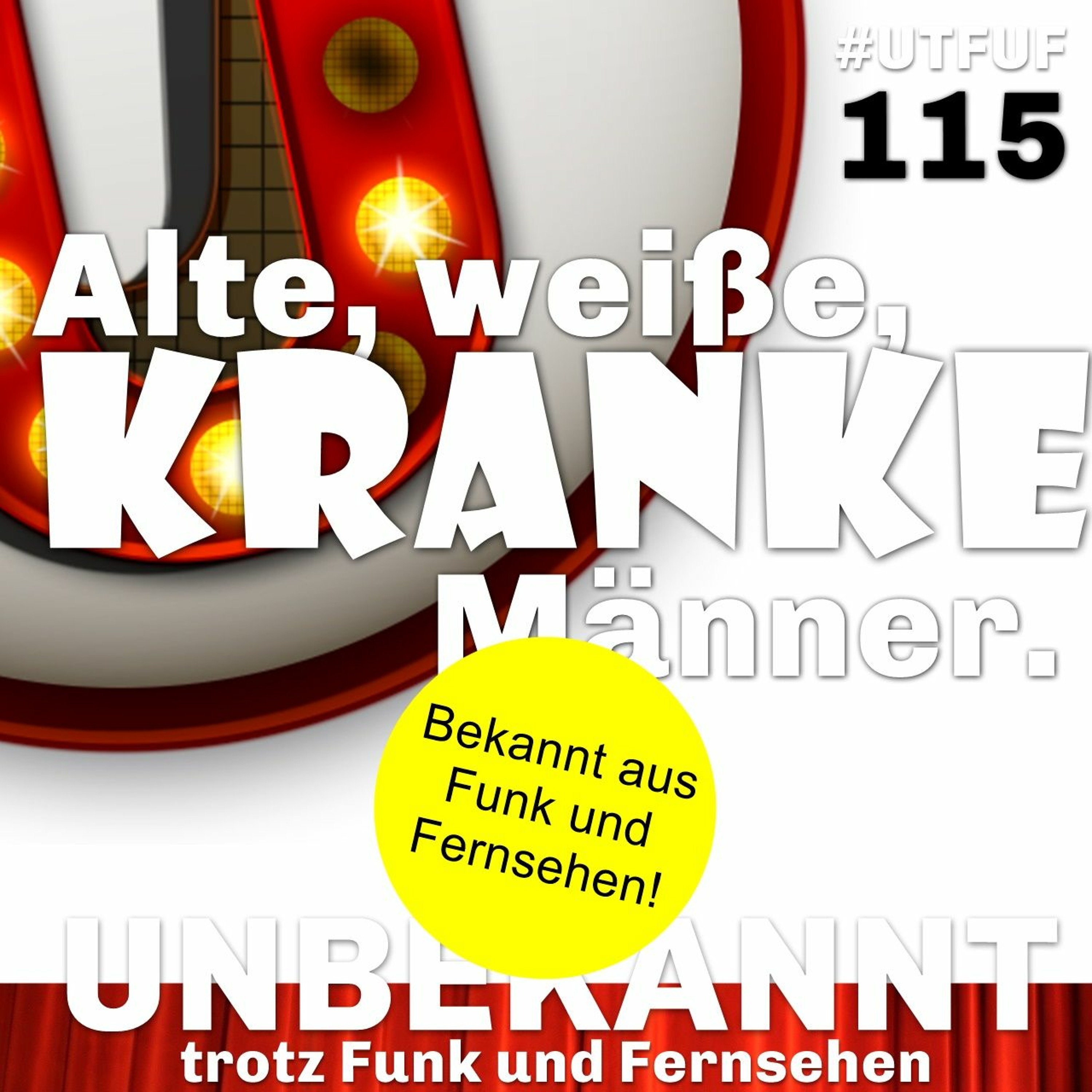 ⁣Episode 115: Alte, weiße, kranke Männer