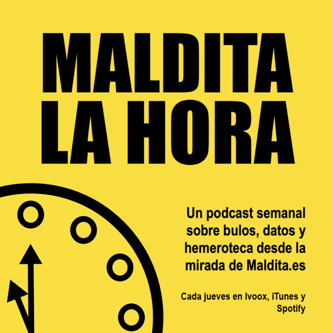 Maldita la hora 