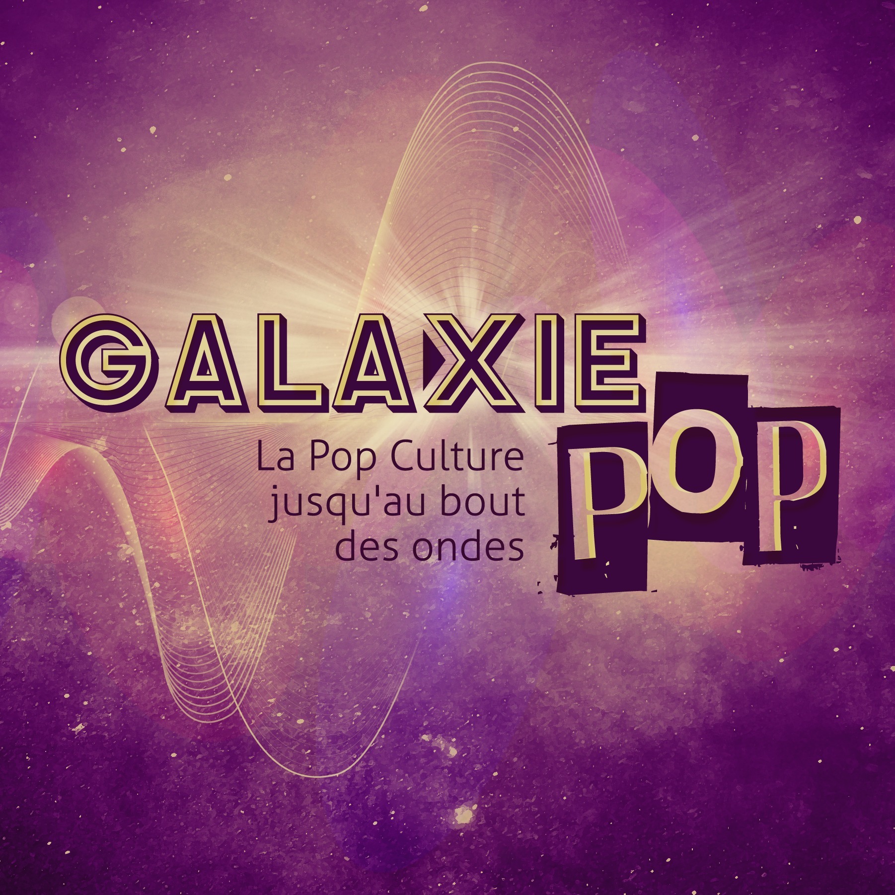 Galaxie Pop - La Constellation 