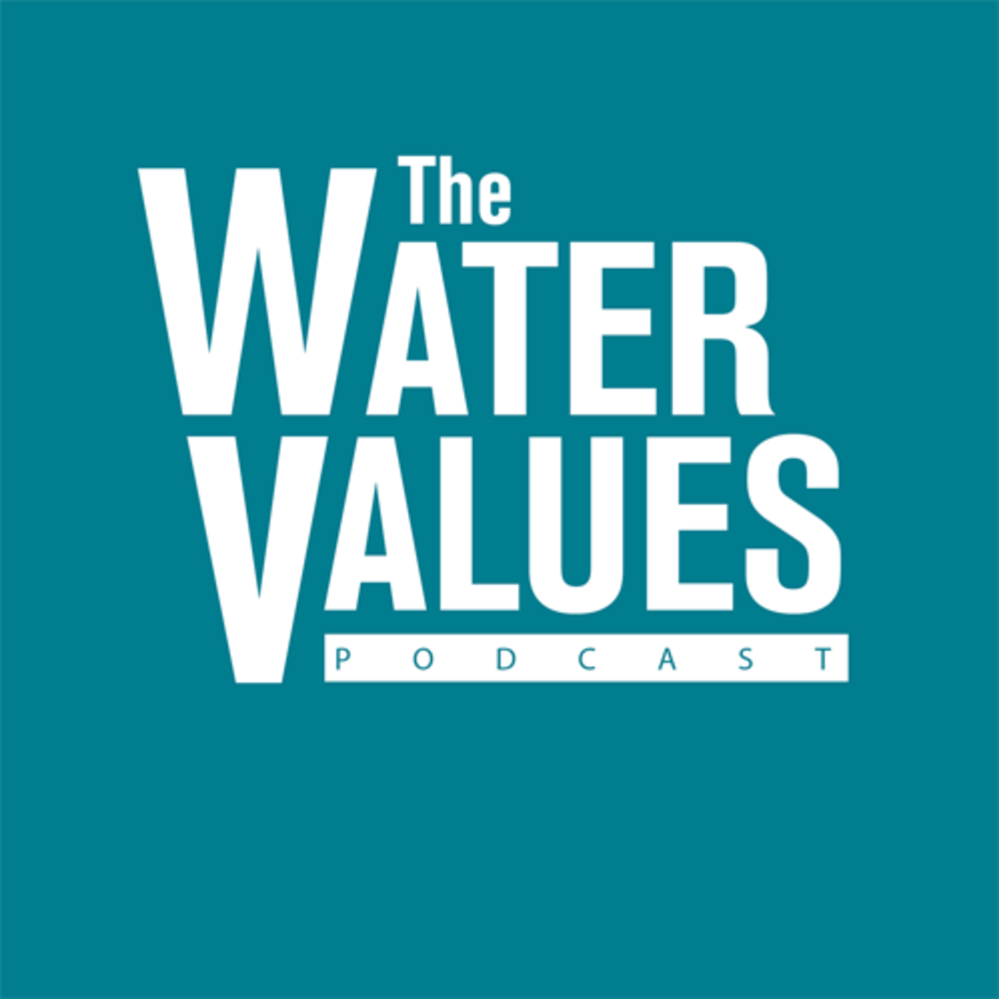 Water Values Podcast 