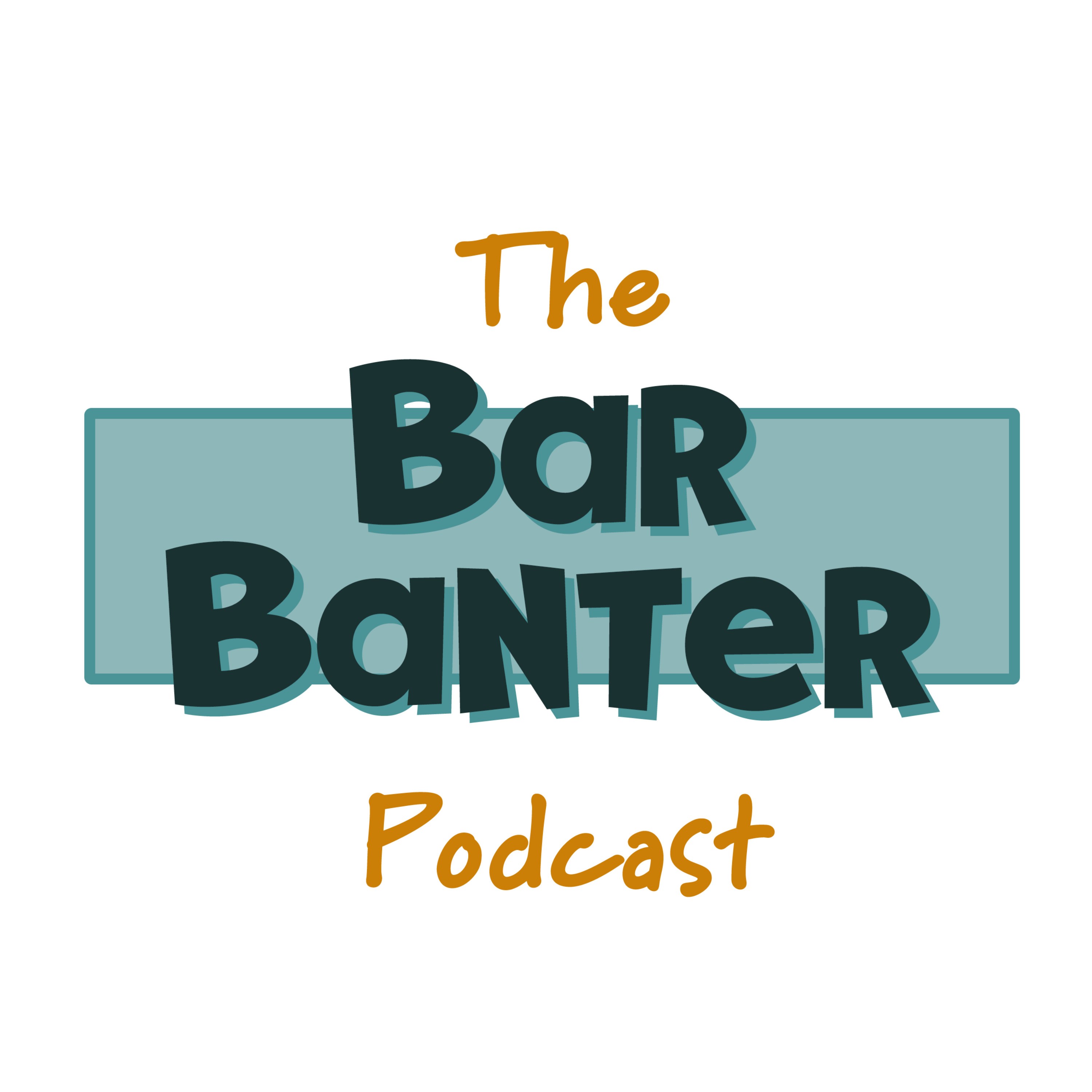 The Bar Banter Podcast 