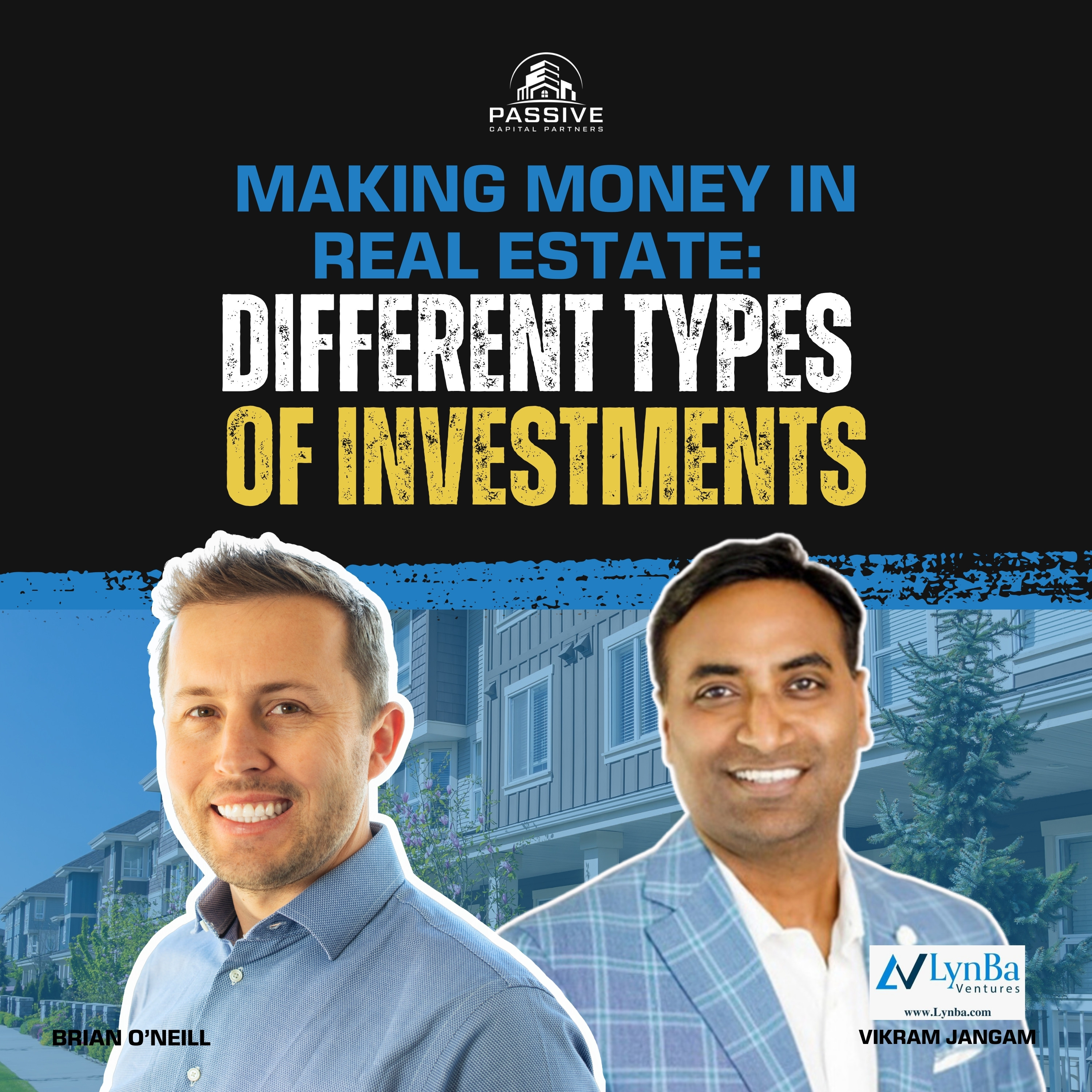 Making Money In Real Estate: Different Types Of Investments