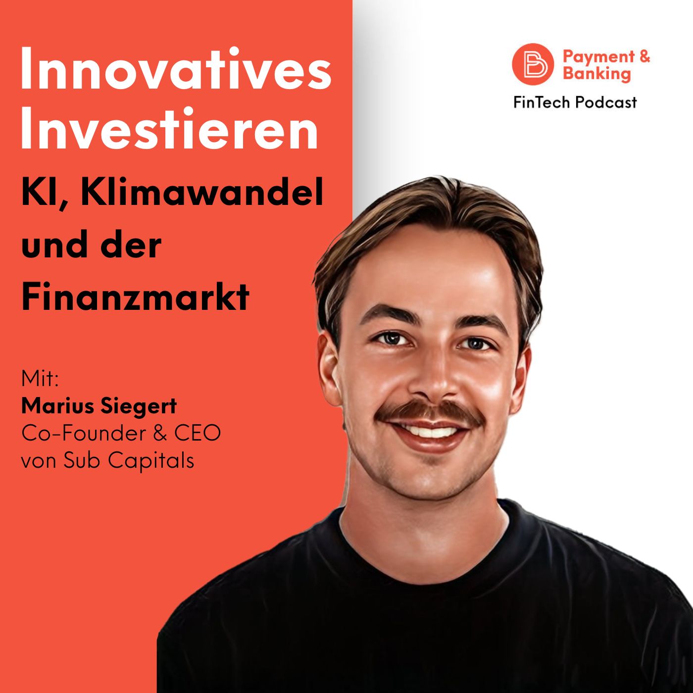 ⁣#447: Innovatives Investieren: KI, Klimawandel und der Finanzmarkt