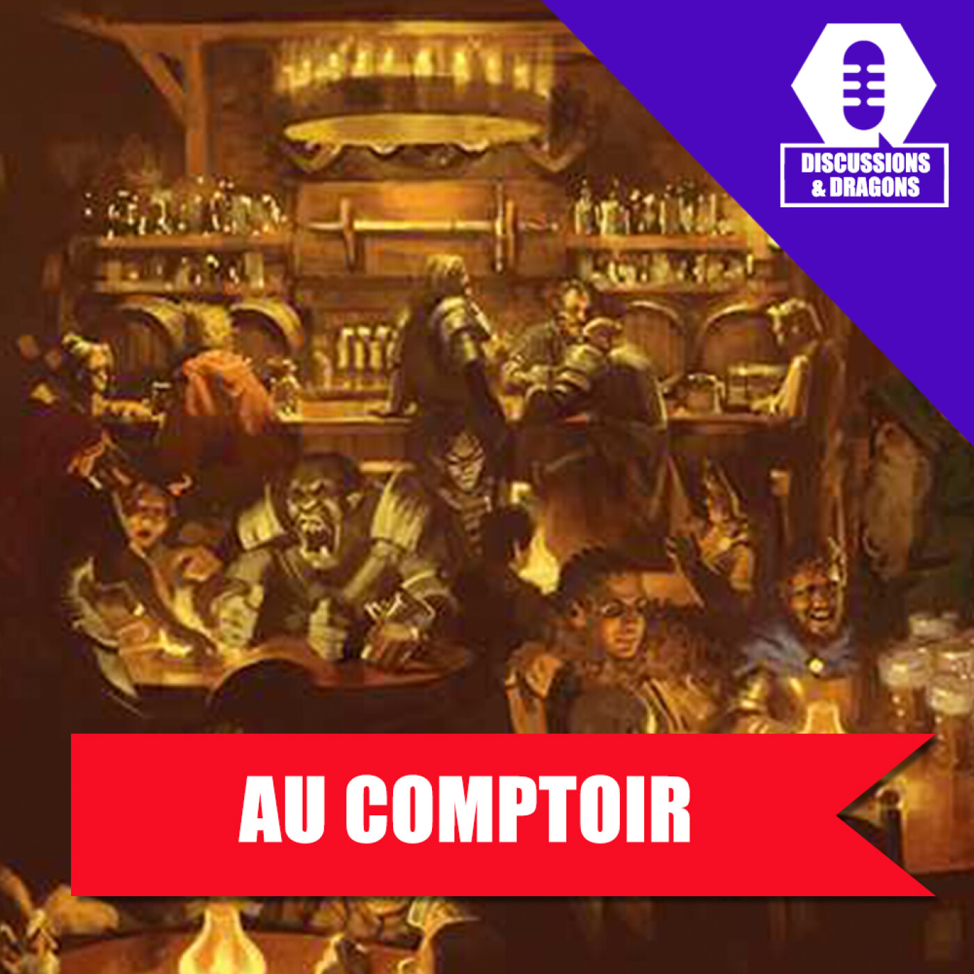 ⁣Discussions & Dragons #53 Au comptoir #1