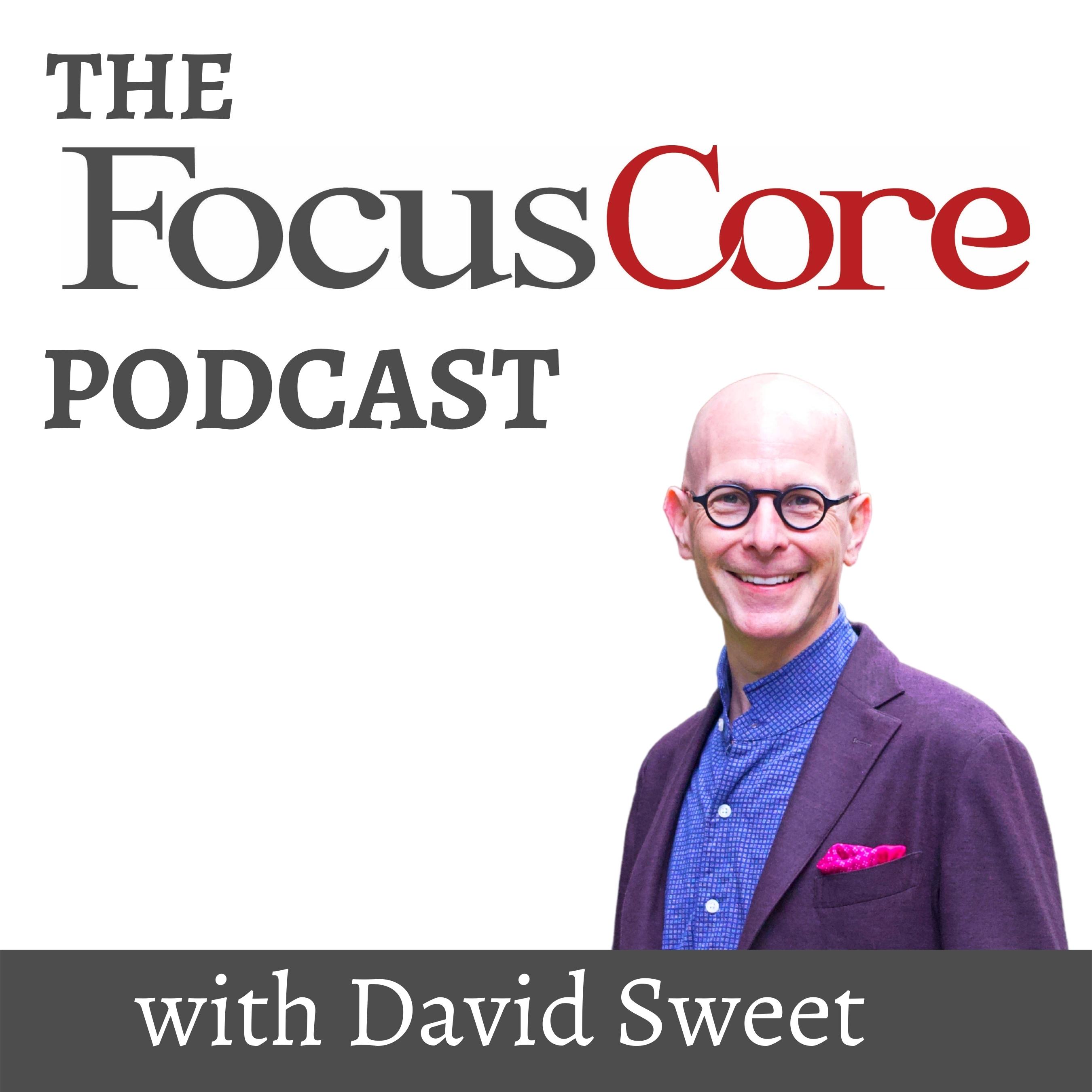 The FocusCore Podcast 