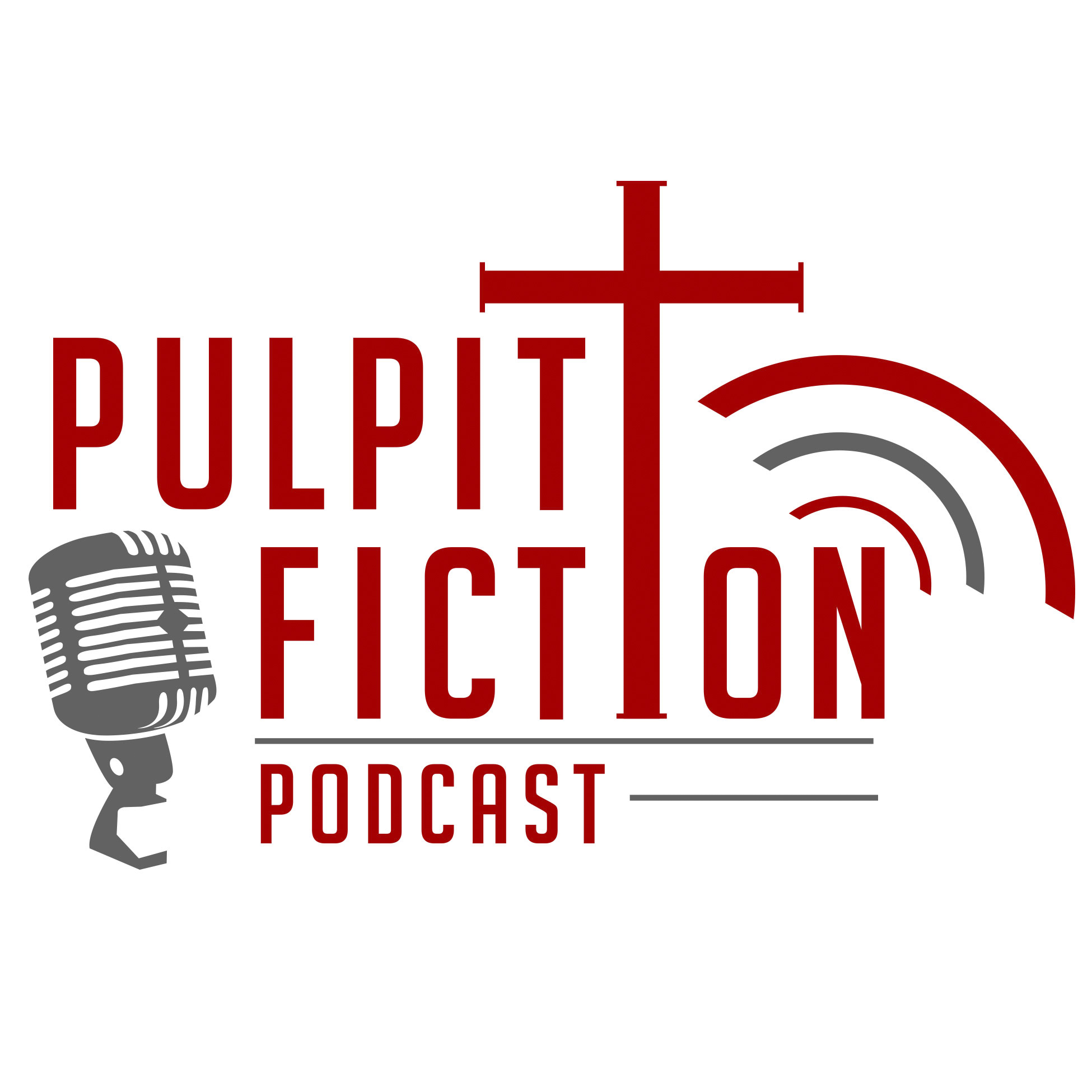 Pulpit Fiction Podcast 