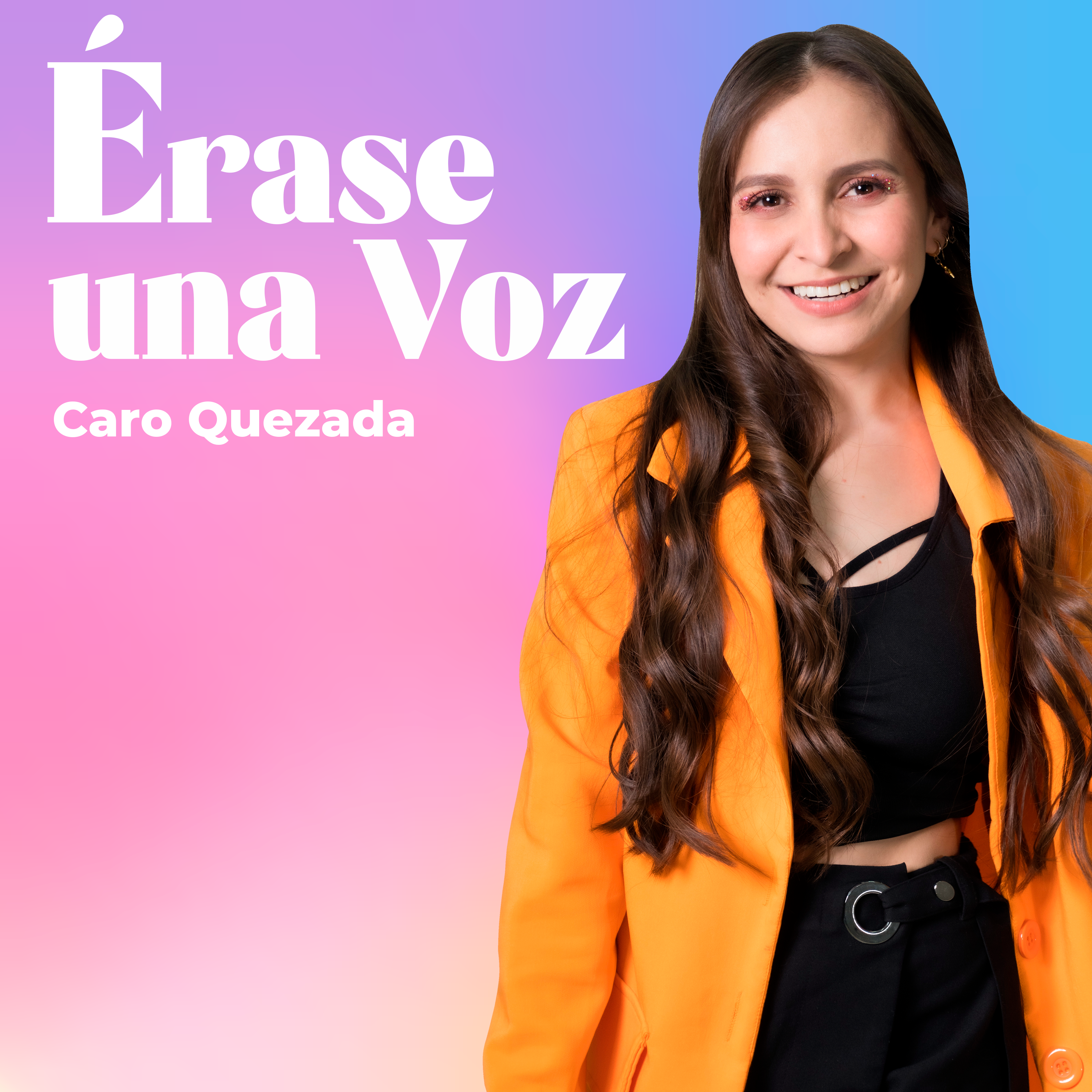 Caro Quezada: Érase una voz 