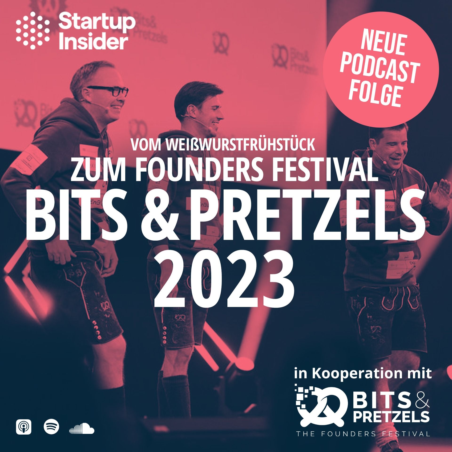 ⁣Bits & Pretzels 2023 - Wie aus einem Weißwurstfrühstück eine internationale Startup-Konferenz wurde