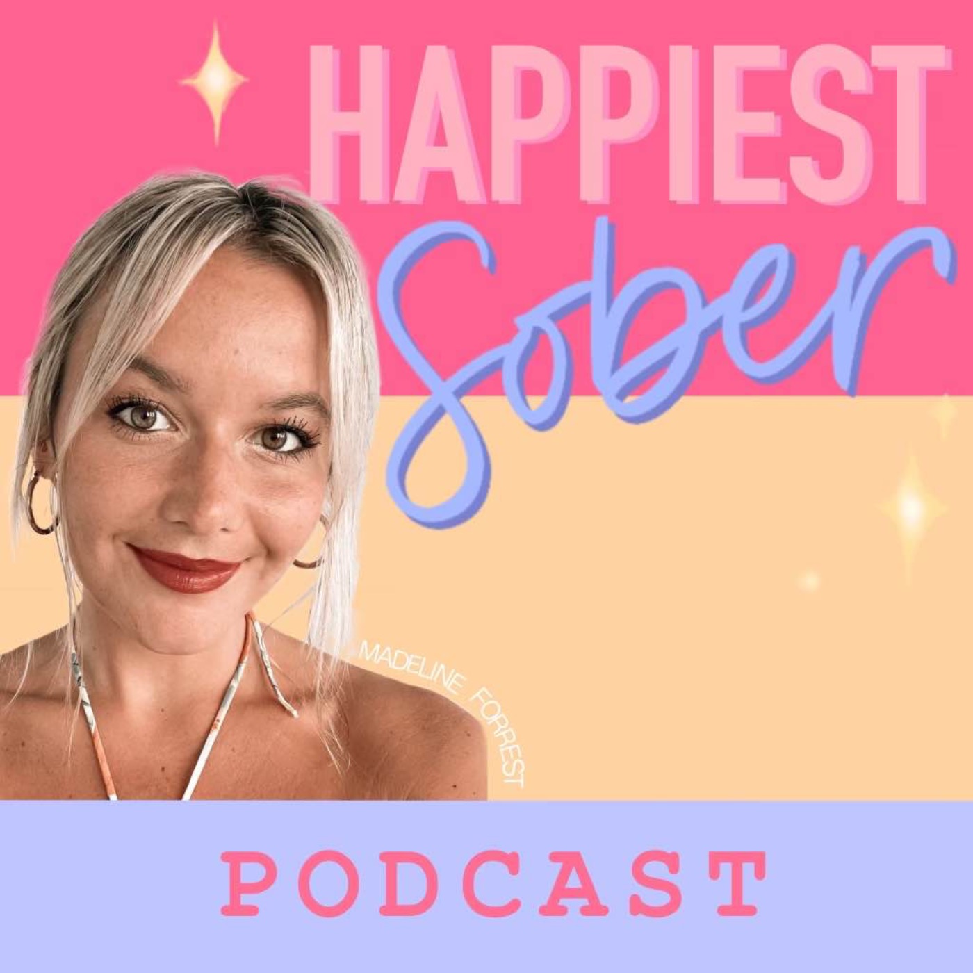 Happiest Sober Podcast 