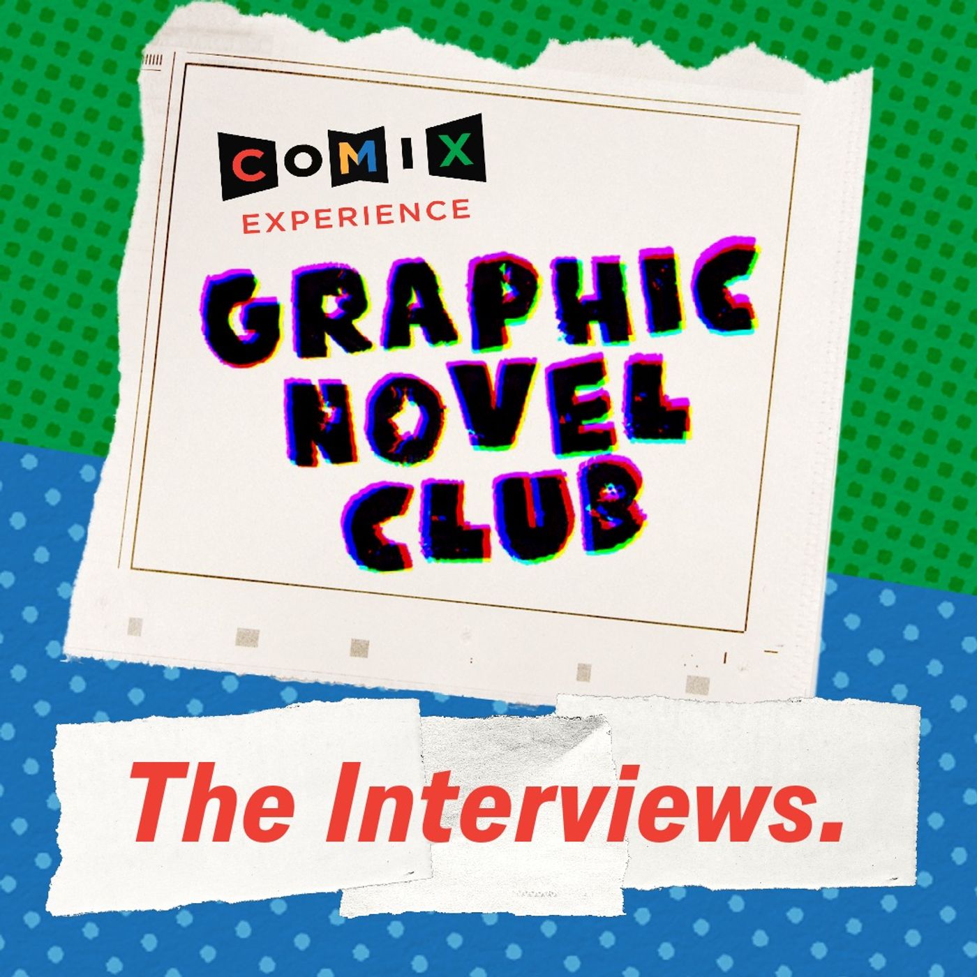 Comix Experience Graphic Novel Club: The Interviews 