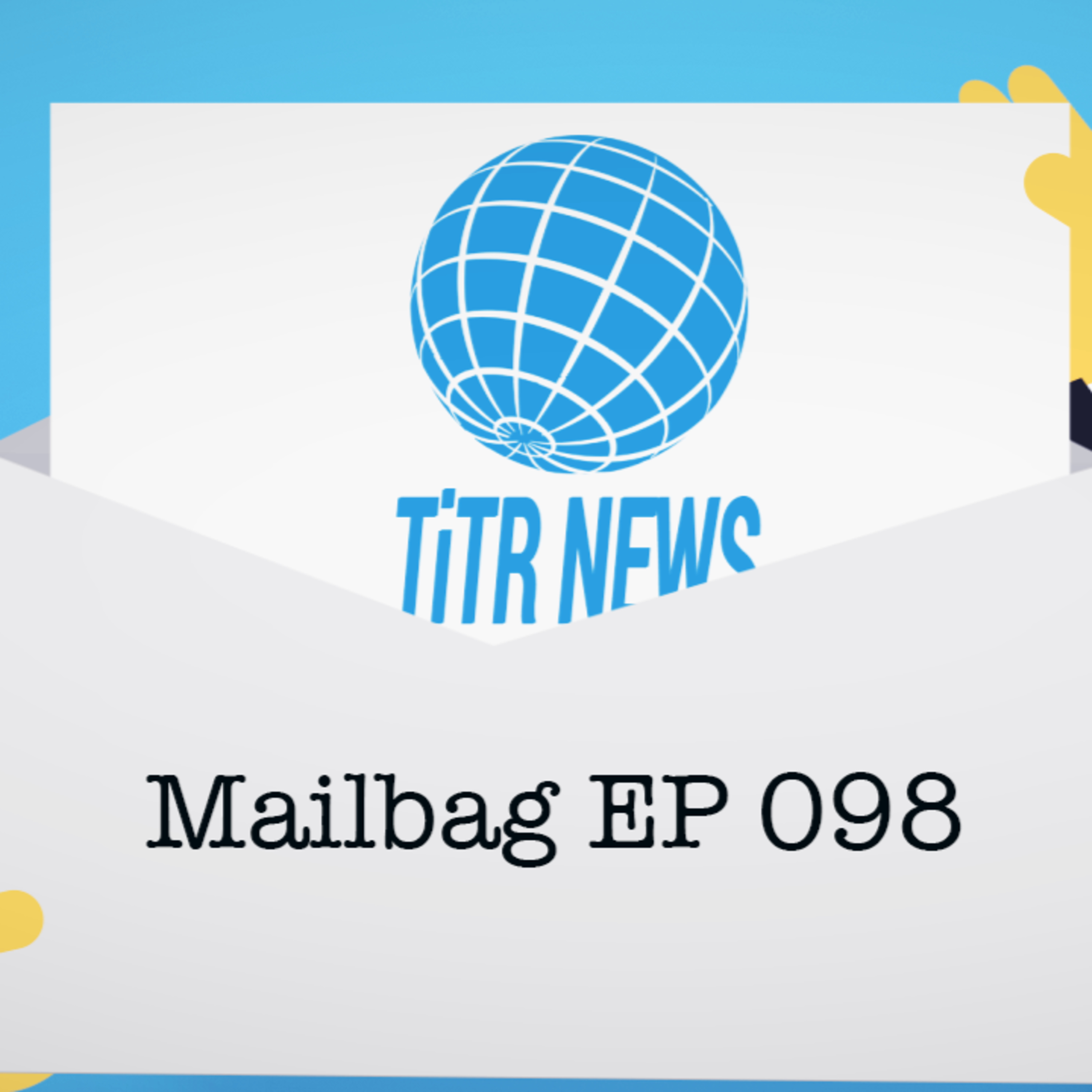 ⁣This is True, Really News Mailbag EP 098