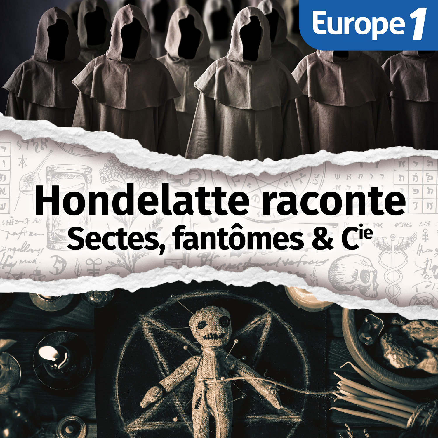 Sectes, fantômes & Cie, une série Hondelatte Raconte 