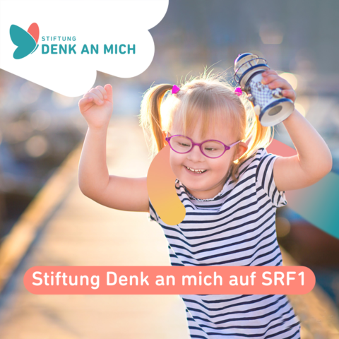 Stiftung Denk an mich auf SRF 1 