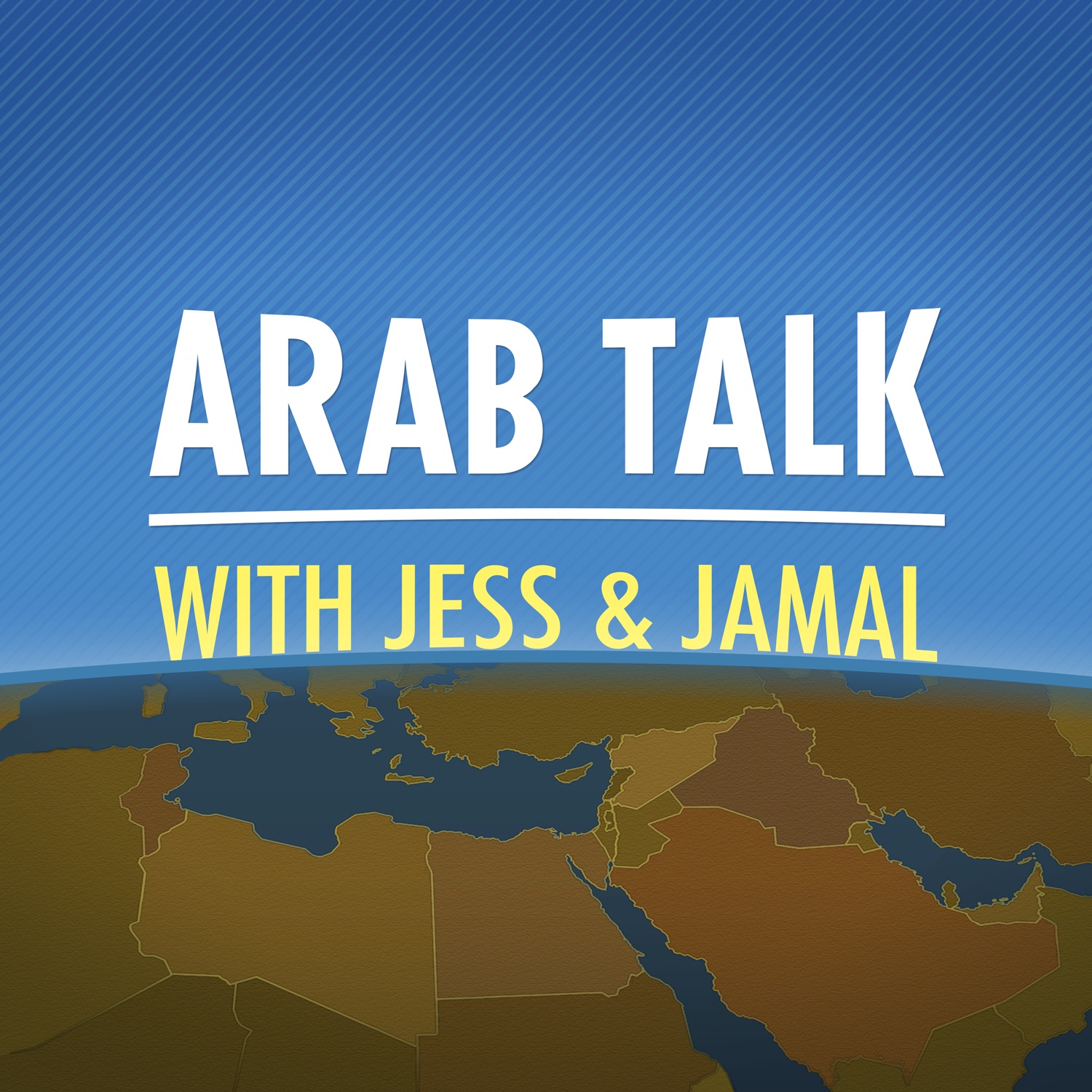 Arab Talk with Jess & Jamal 