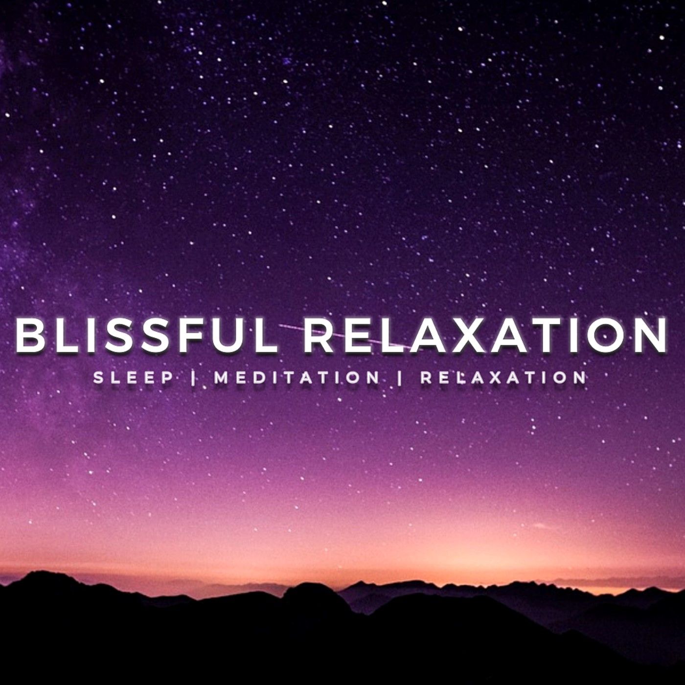 Relaxation & Meditation 