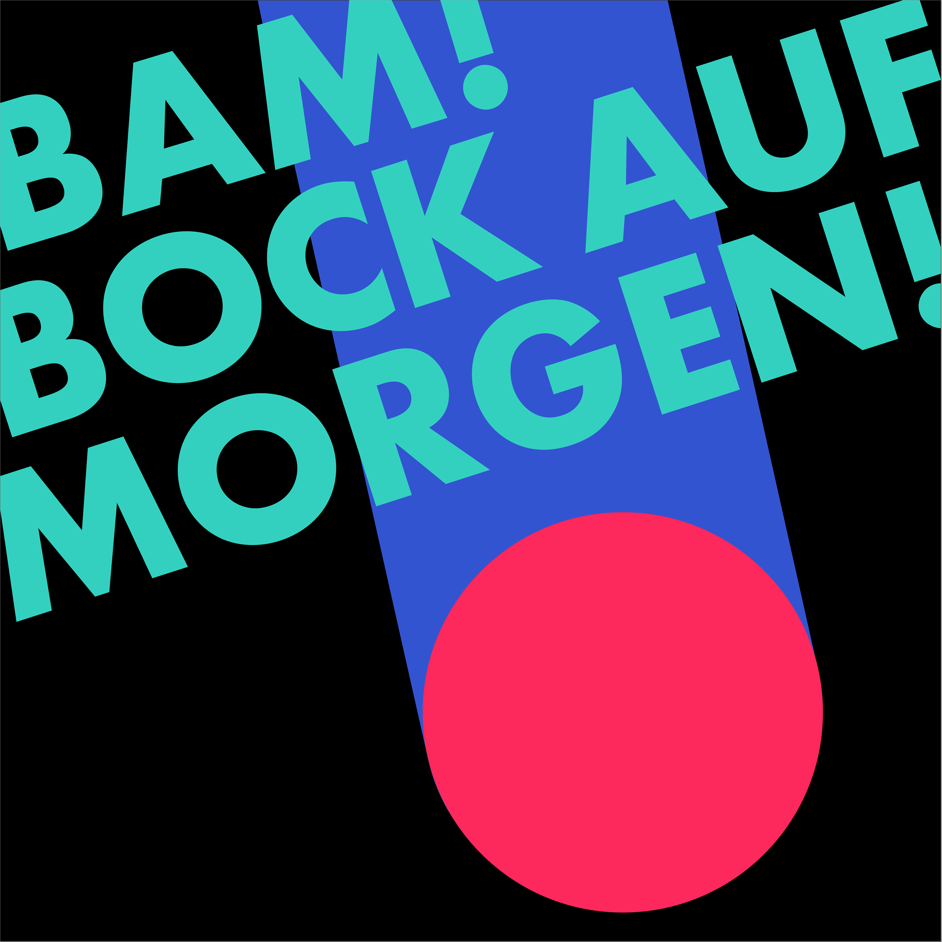 BAM! Bock auf Morgen - Marketing For Future 