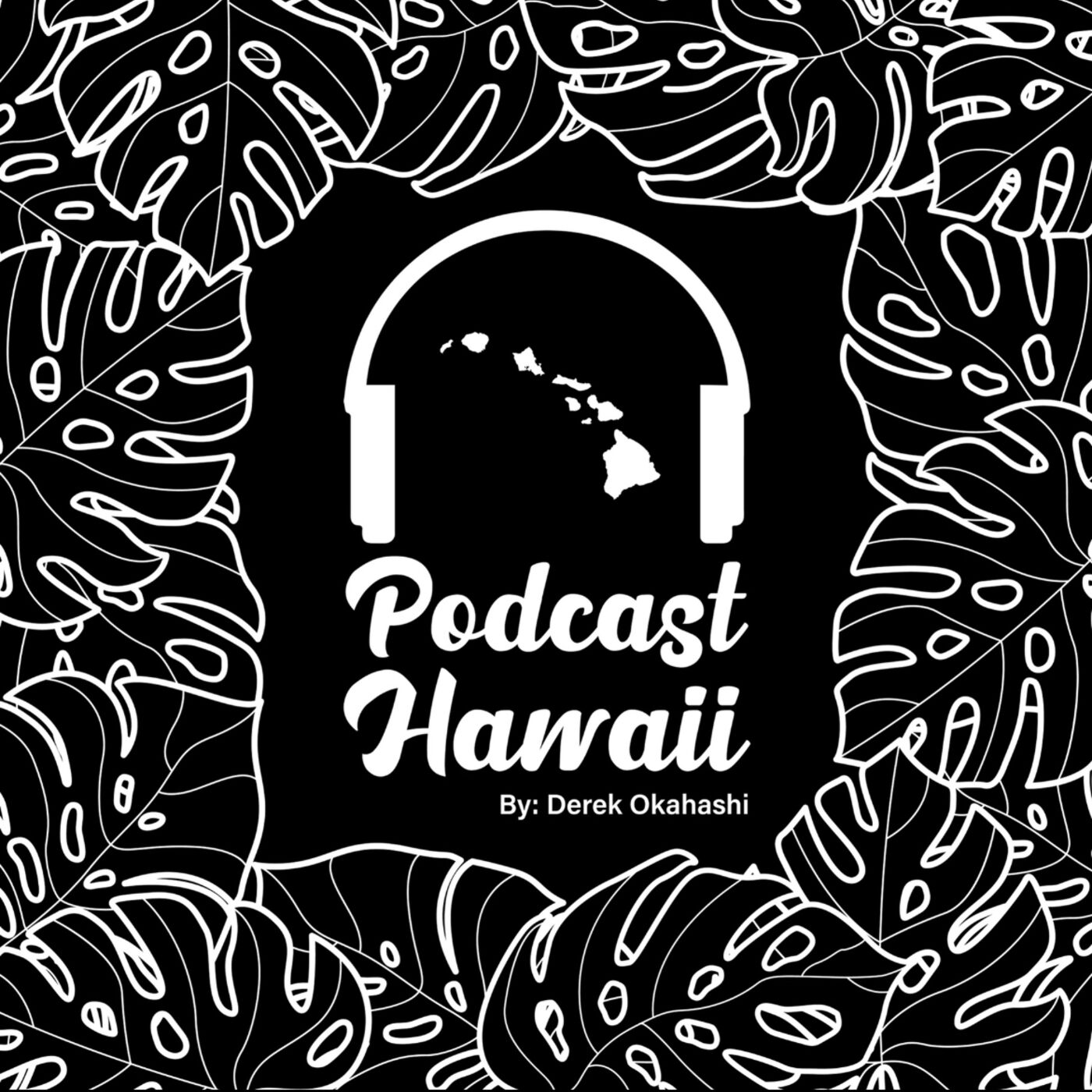 Podcast Hawaii 