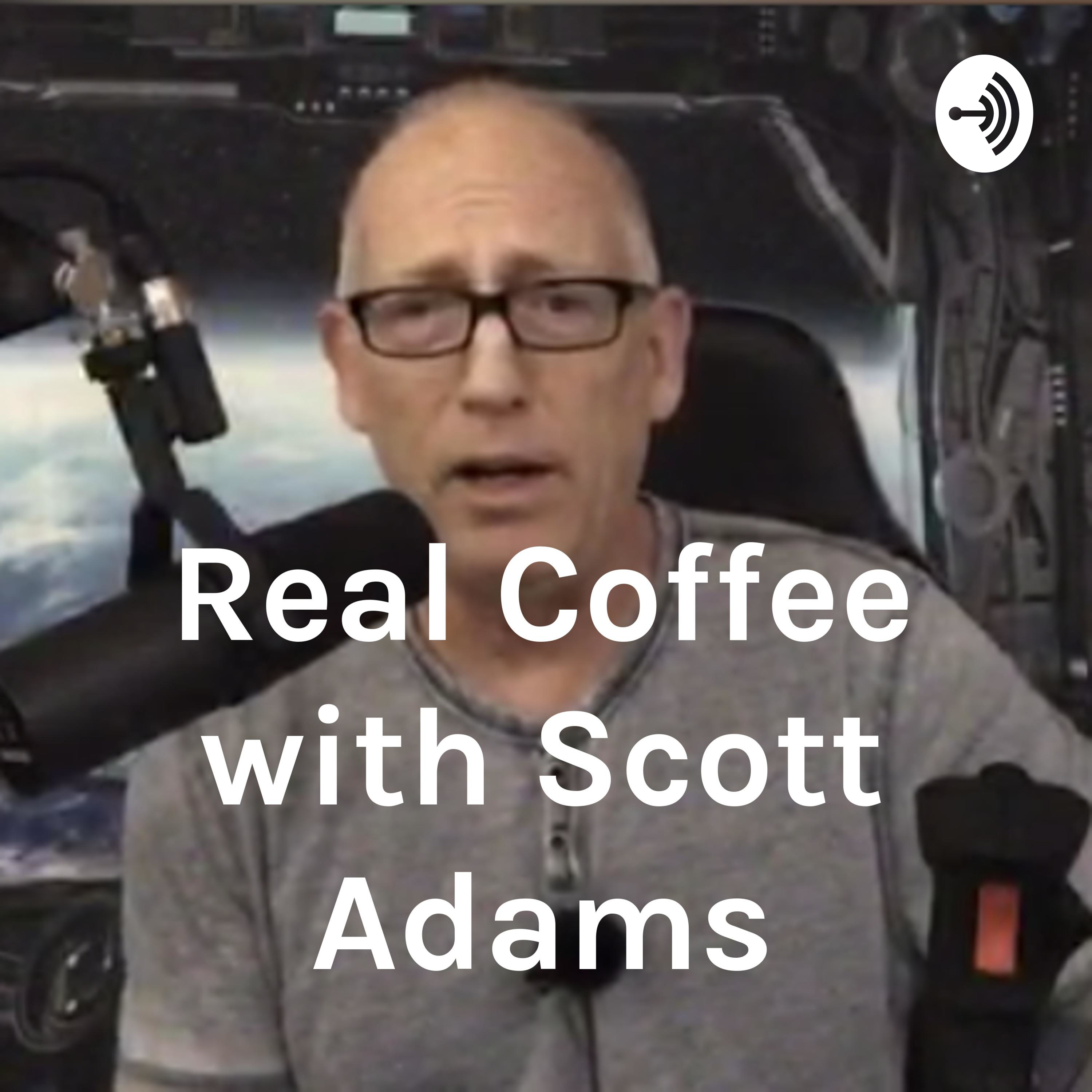 Real Coffee with Scott Adams 