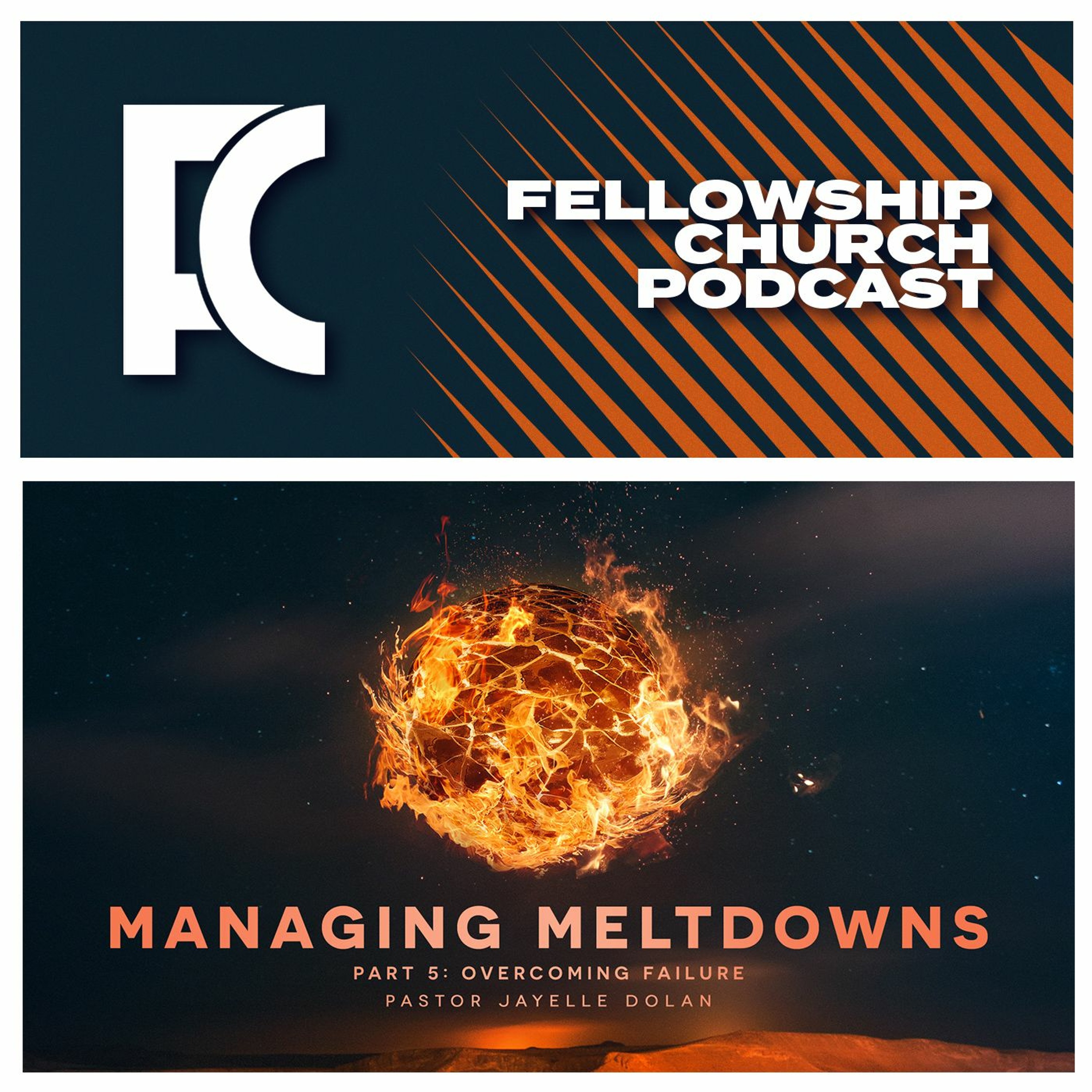 ⁣Sunday, September 3, 2023: “Managing Meltdowns (Part 5: Overcoming Failure)”