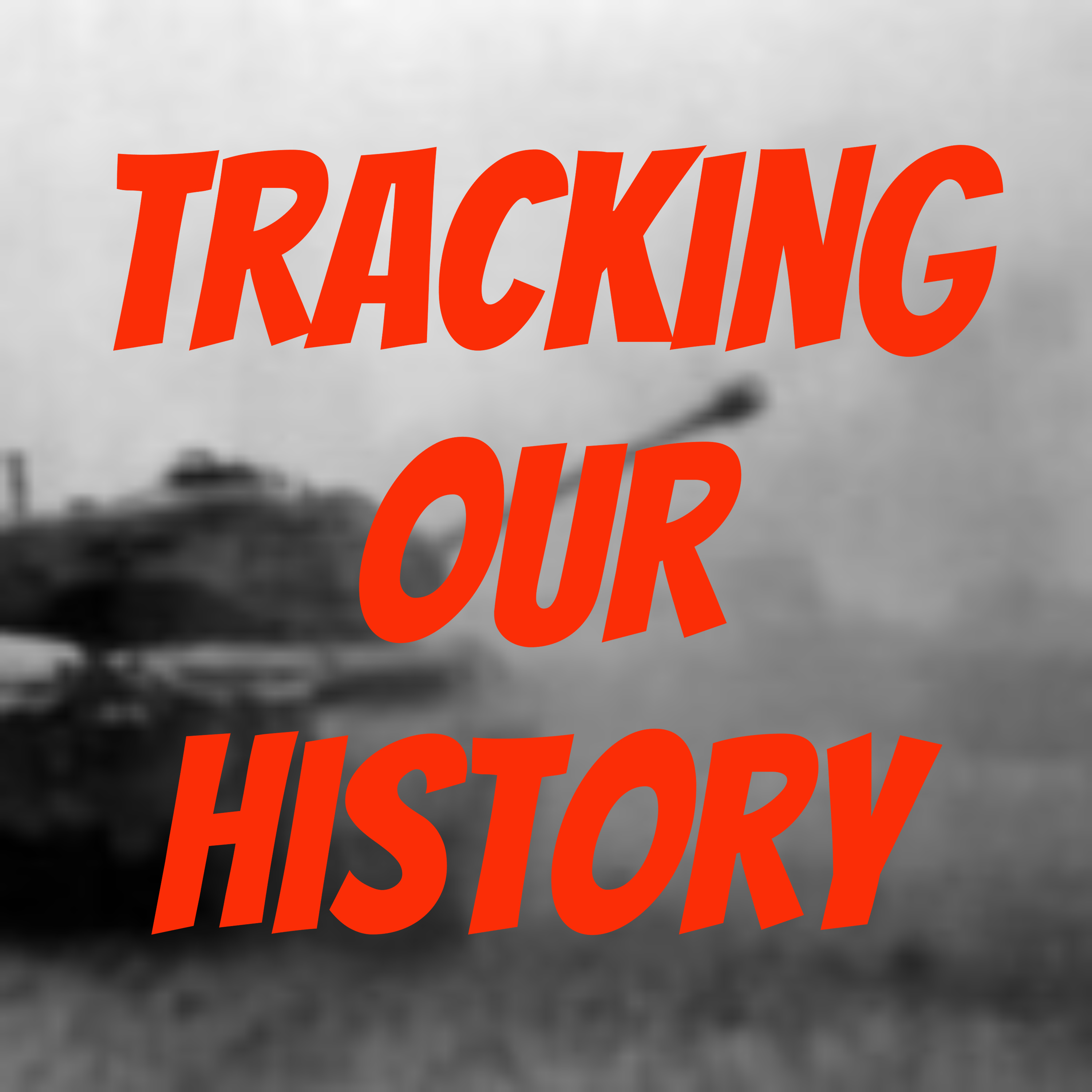 Tracking Our History 