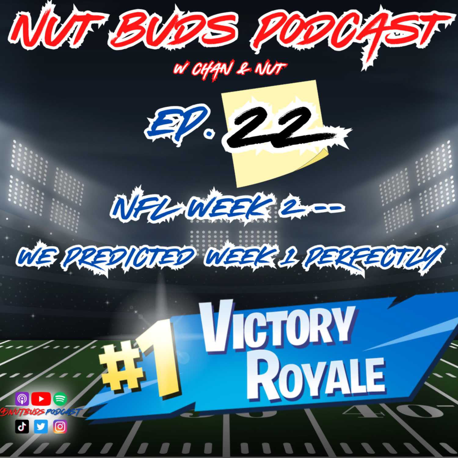 Ep. 22: NFL WEEK 2 -- WE PREDICTED WEEK 1 PERFECTLY | 9.20.2023