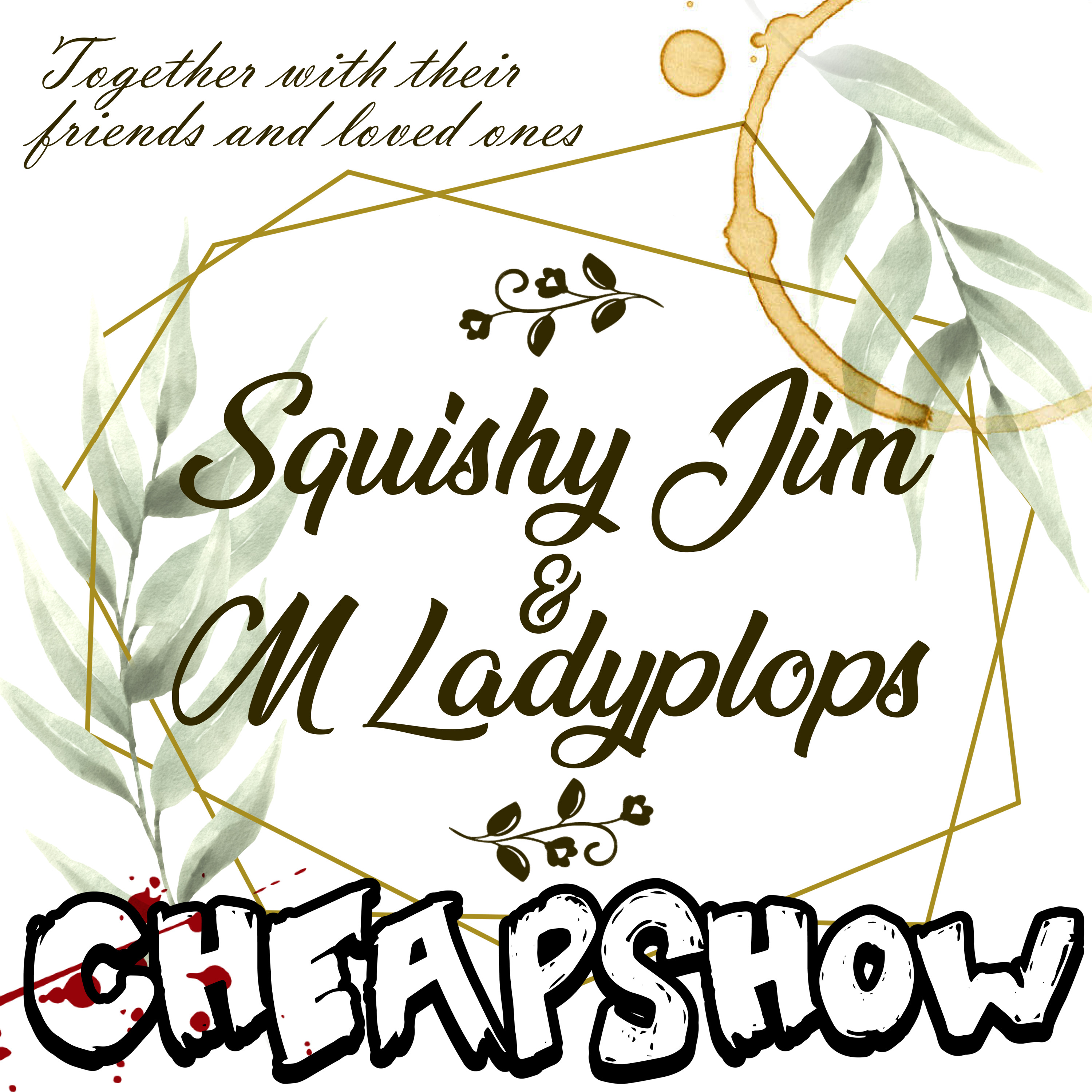 ⁣Ep 350: The Wedding Of Squishy Jim & Madam Ladyplops