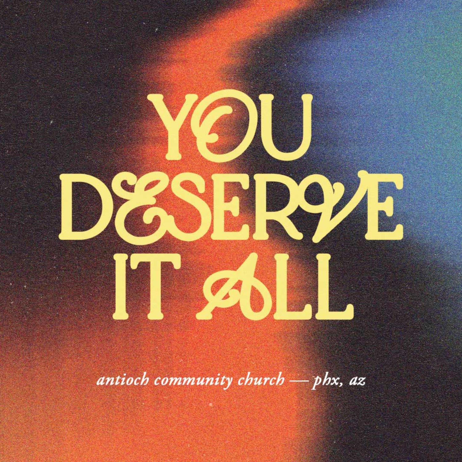 ⁣You Deserve It All: Worthy Of All We Are (Travis Phillips)