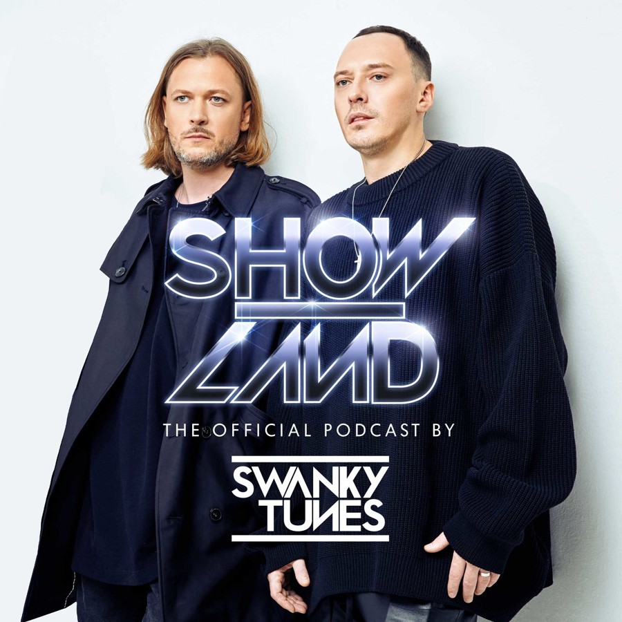 ⁣Swanky Tunes - SHOWLAND #479