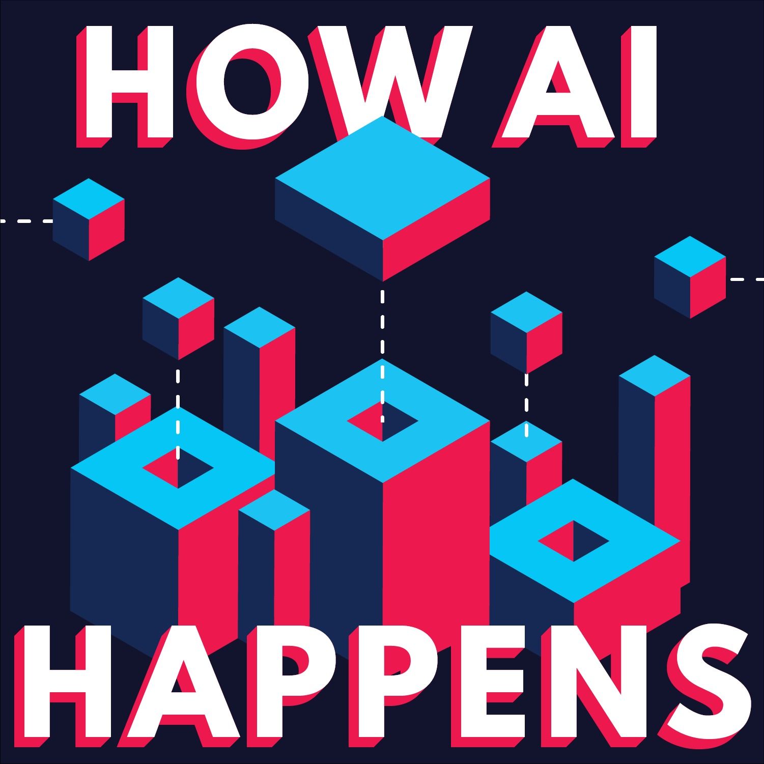 How AI Happens 